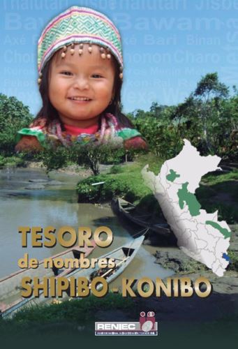 El 'Tesoro de nombres shipibo-konibo' es el sétimo libro que publica el Reniec, el primero del 2019, declarado Año Internacional de las Lenguas Indígenas.