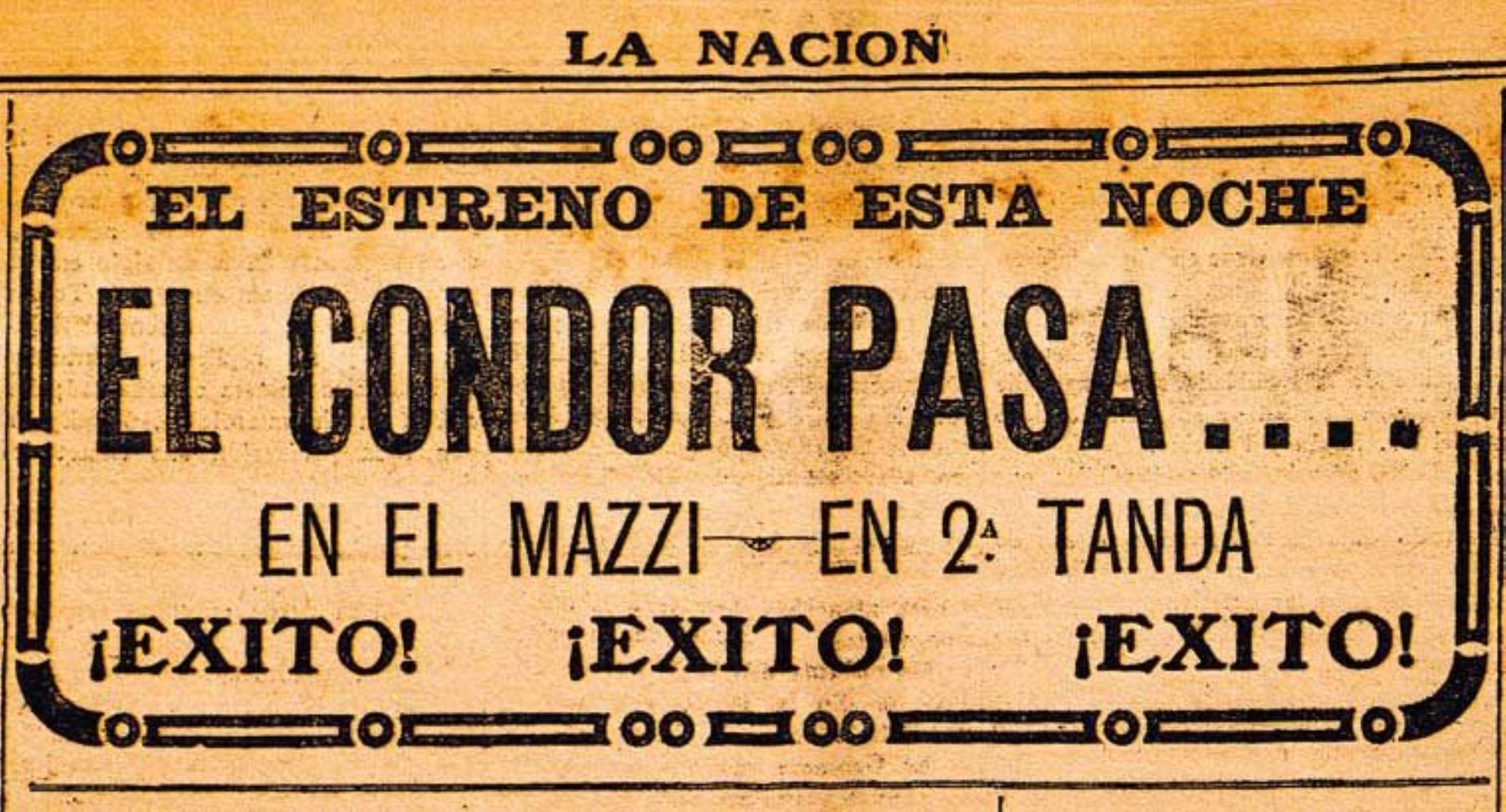 "El cóndor pasa..." cumple 100 años de su estreno Noticias Agencia