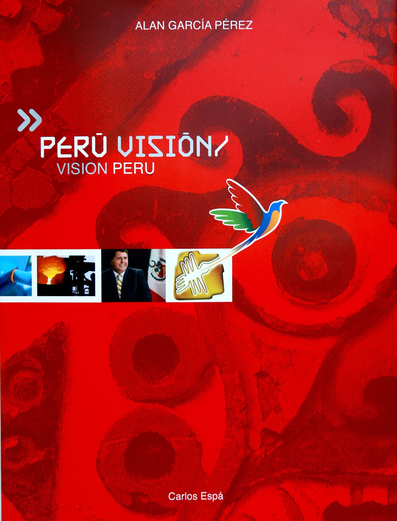 Libro sobre visión, riqueza y potencial del Perú entregado por el presidente Alan García a sus homólogos visitantes.