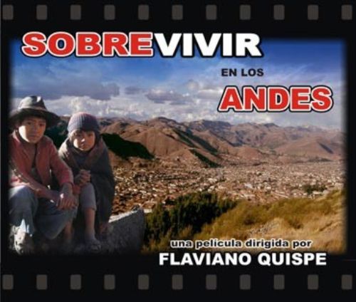 Afiche de la película puneña Sobrevivir en los Andes, del cineasta Flaviano Quispe.