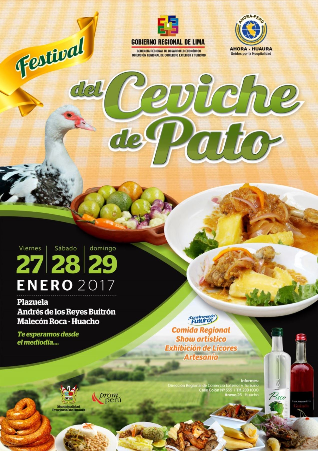 Del 27 al 29 de enero se realizará, en la ciudad de Huacho, el Festival del Cebiche de Pato, plato de bandera de la provincia de Huaura y uno de los mejores exponentes de la gastronomía peruana.