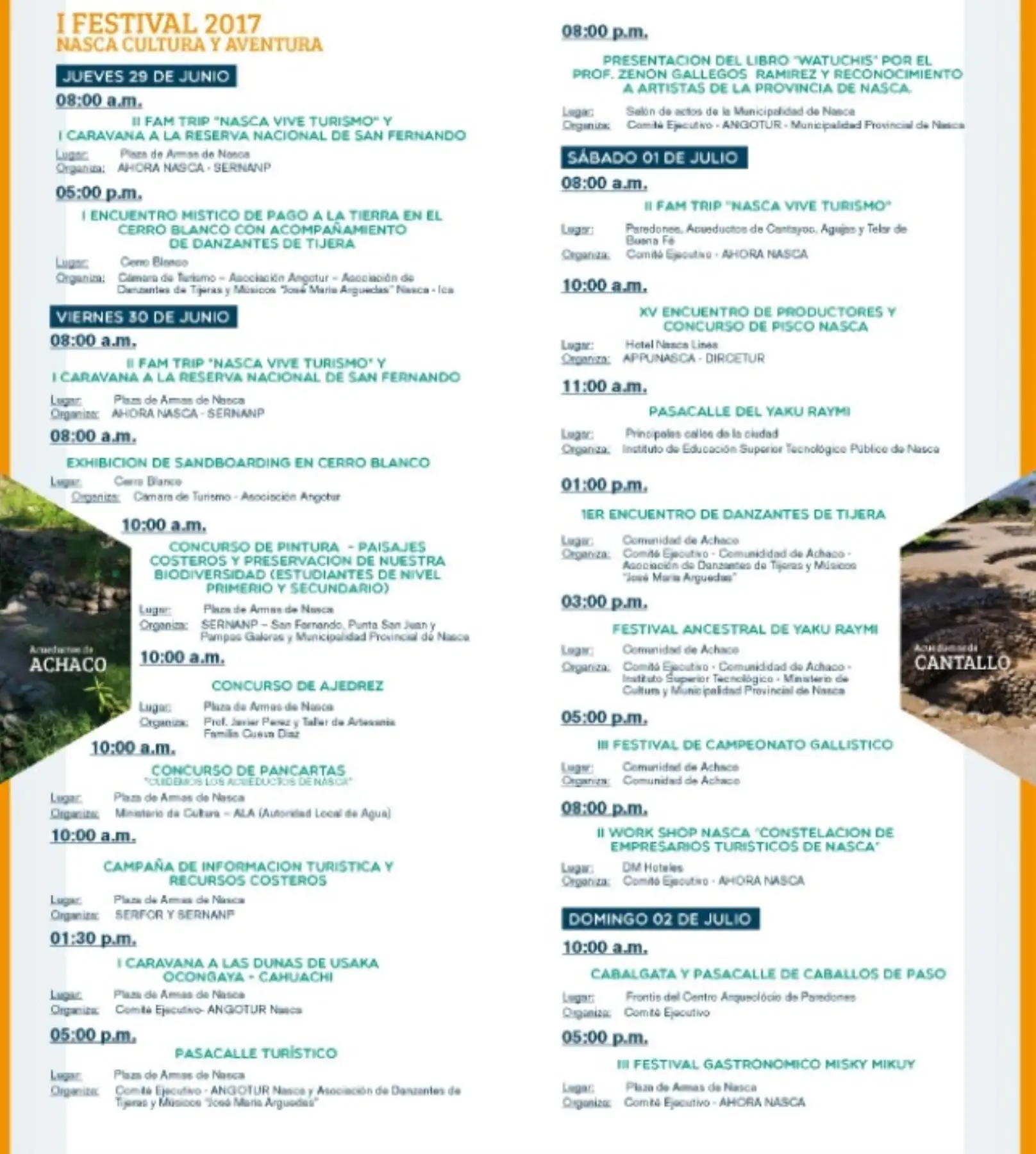 Programa de Actividades del Primer Festival 2017: Nasca, Cultura y Aventura, a realizarse del 29 de junio al 2 de julio próximo.