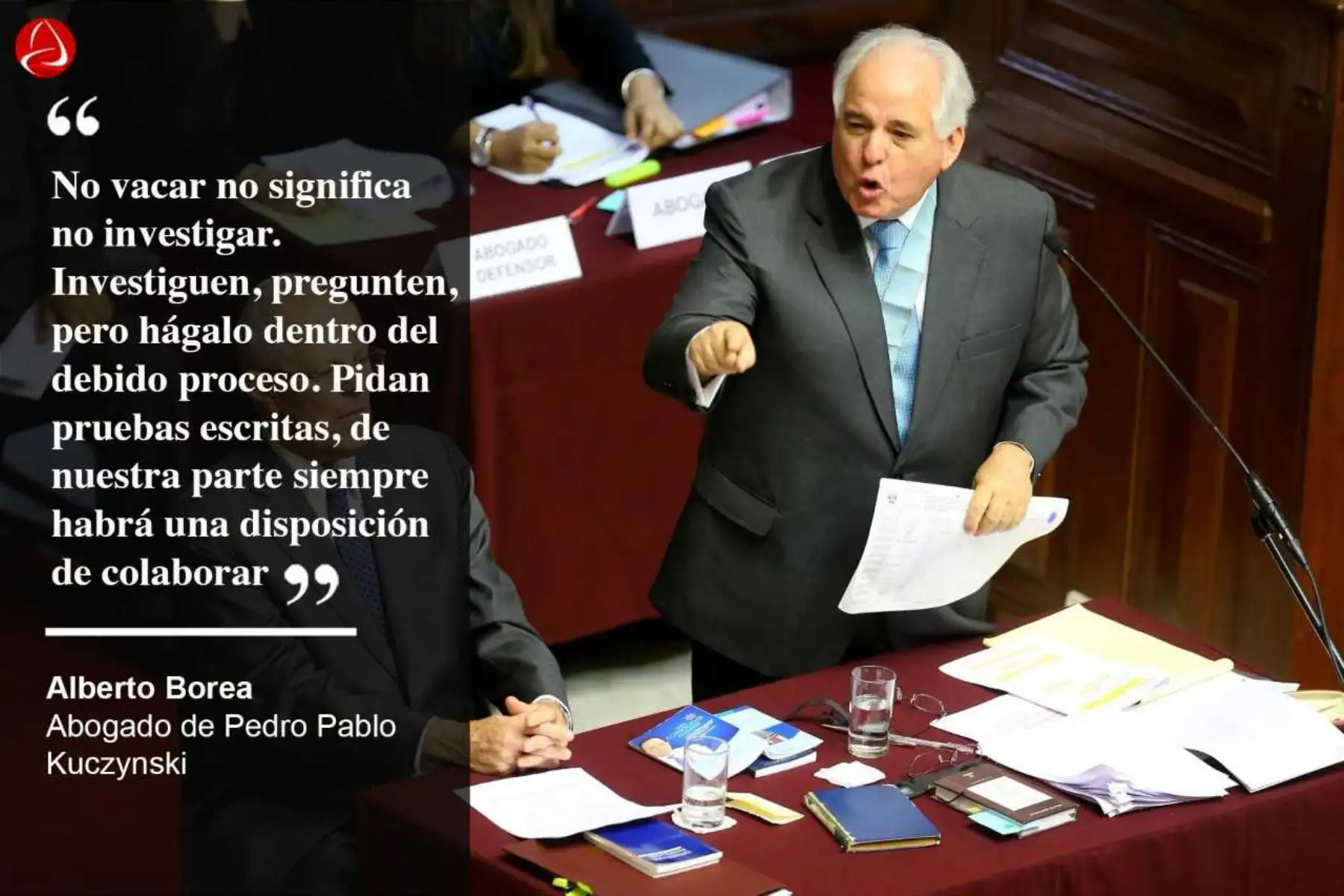 Las frases más saltantes del abogado defensor del jefe del Estado, Alberto Borea.
