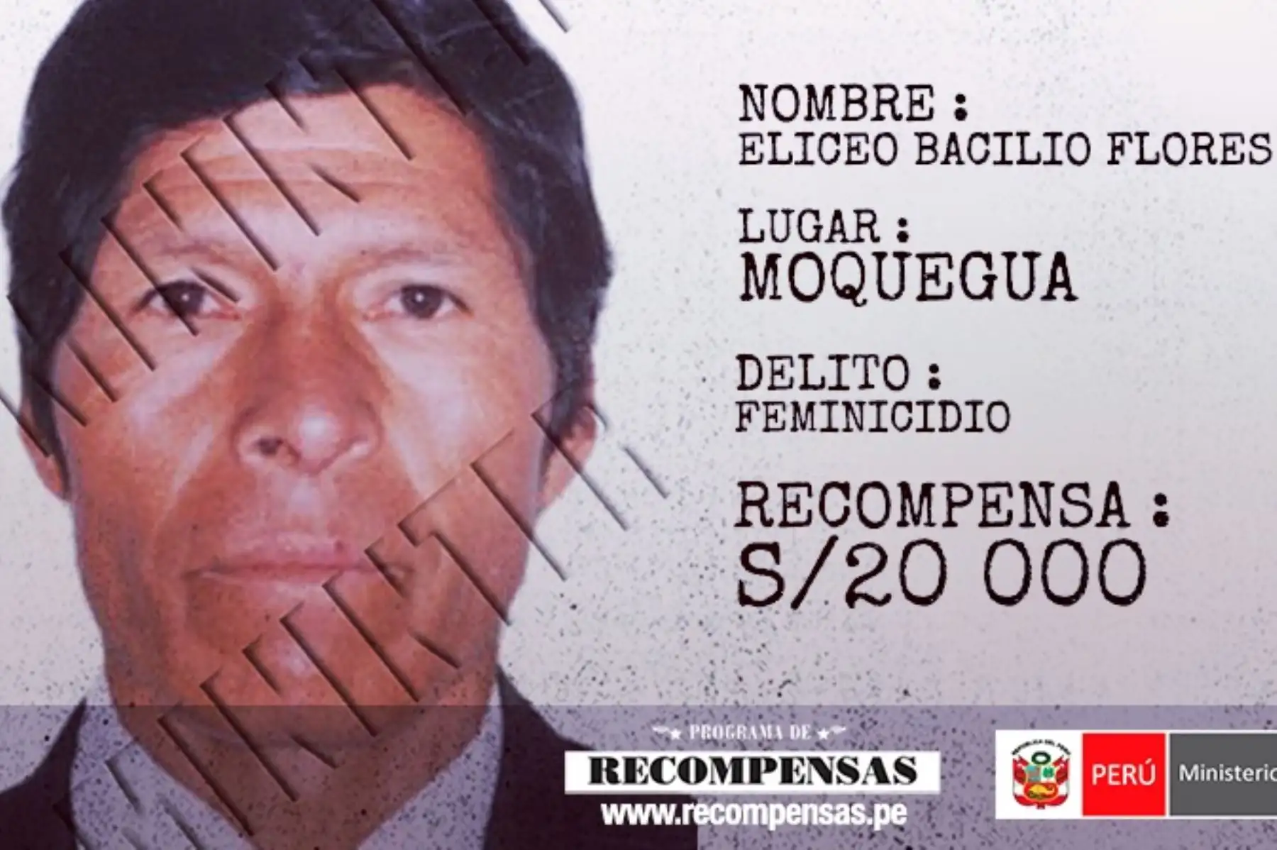 Eliceo Bacilio Flores Pauro, requisitoriado por el delito de feminicidio al presuntamente asesinar a su pareja.