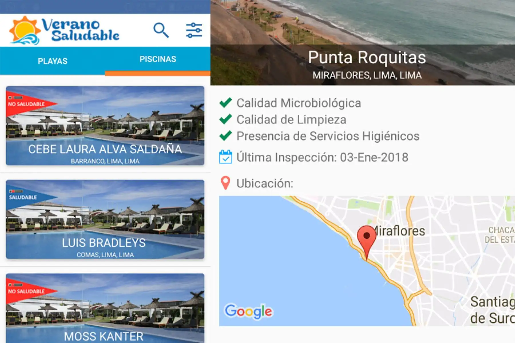 La aplicación Verano Saludable del Ministerio de Salud ofrece información actualizada de las playas saludables,al  calidad microbiológica e instalaciones adecuadas. Disponible en Android.
