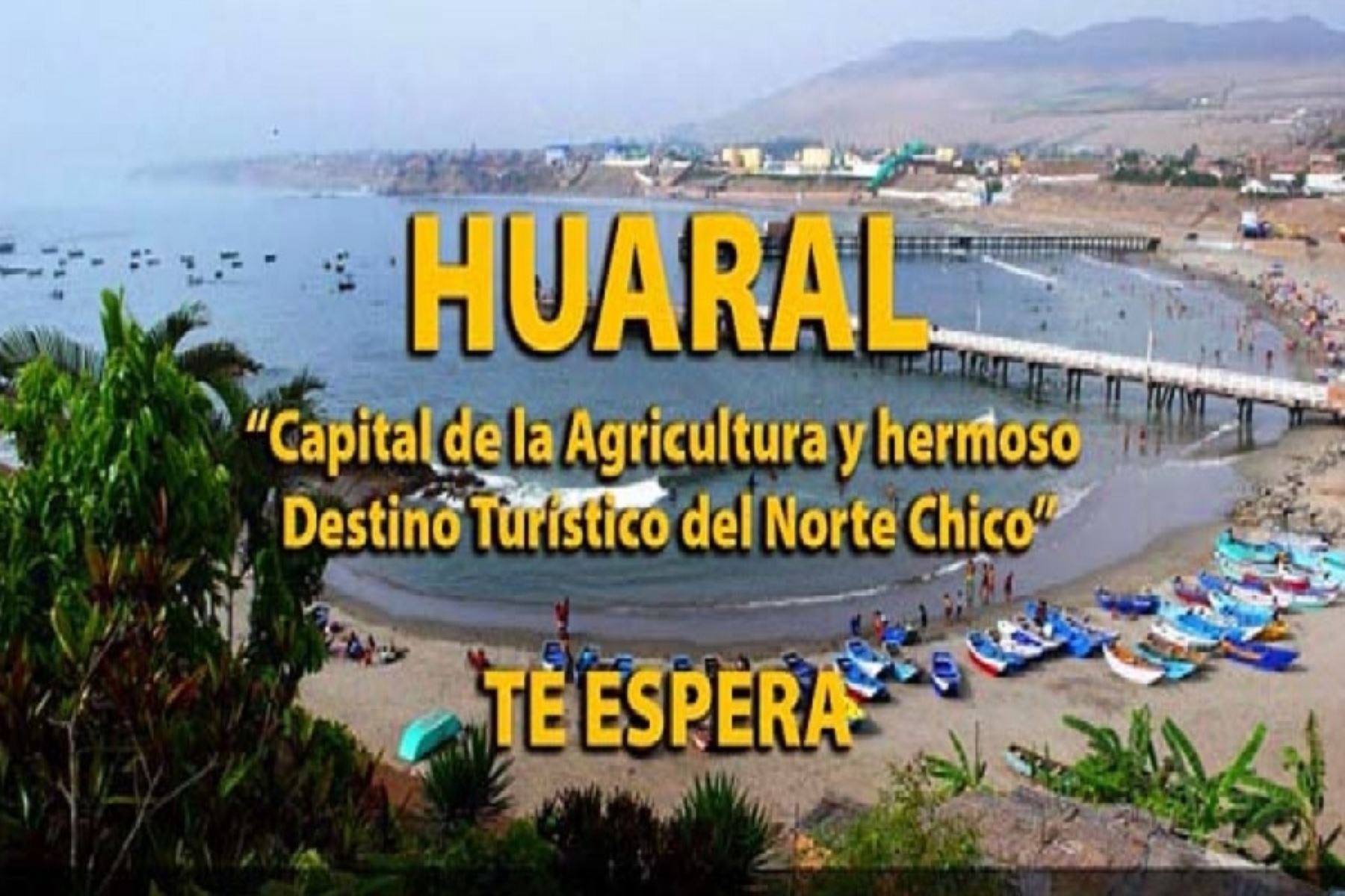 Huaral ofrece diversos atractivos para visitarla en Semana Santa.