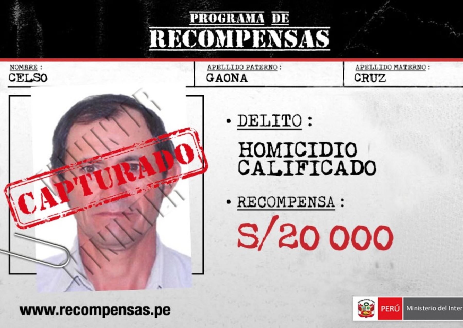 Ministerio del Interior ofrecía S/ 20 000 por información para la captura de Celso Gaona Cruz.