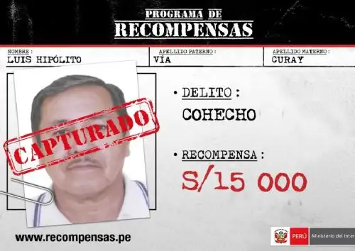 Ministerio del Interior ofrecía S/15 000 por información que ayudara a la ubicación de Luis Hipólito Vía Curay