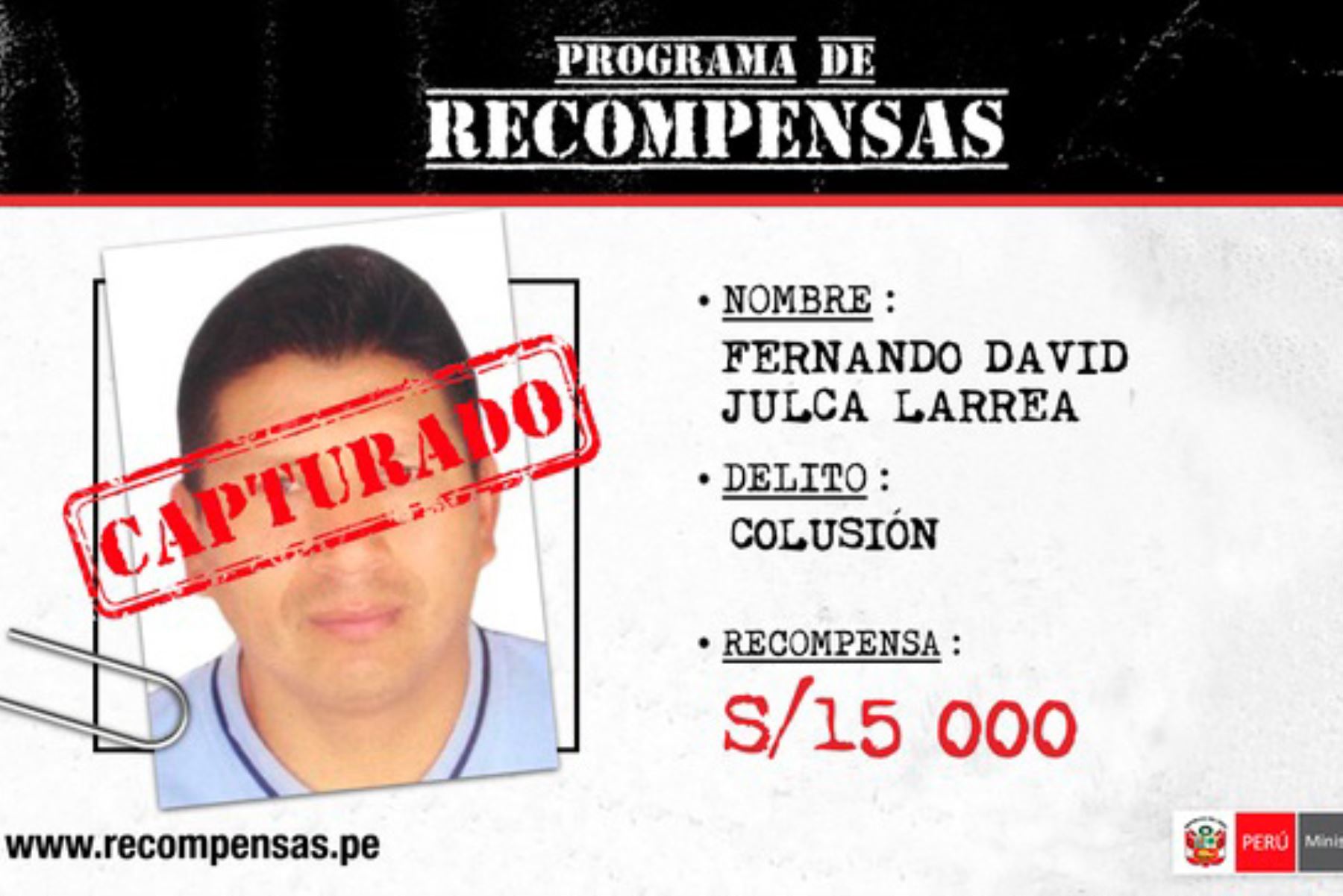 La Policía Nacional del Perú (PNP) capturó a un requisitoriado del Programa de Recompensas “Que ellos se cuiden” del Ministerio del Interior (Mininter), buscado por delito de colusión.
