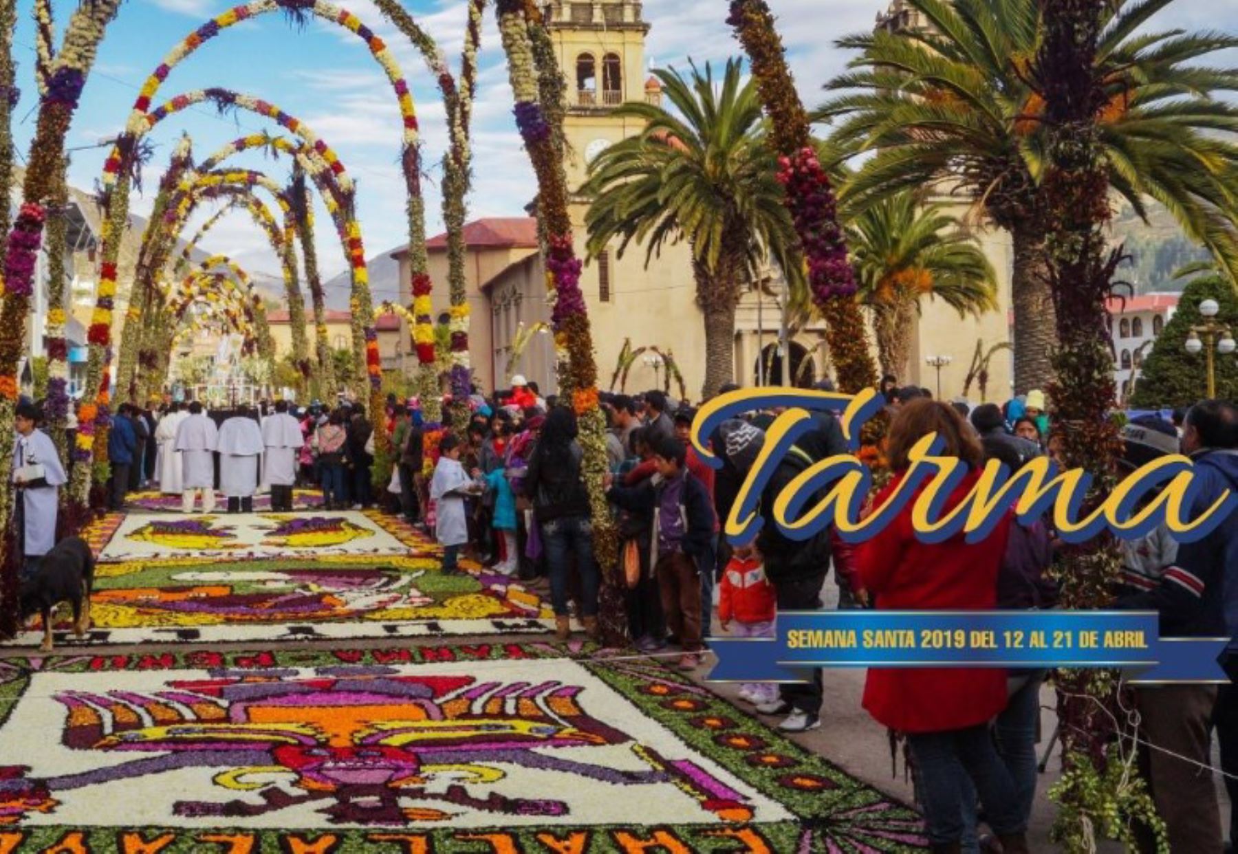Semana Santa en Tarma: alfombras de flores enaltecerán tradicional festividad religiosa
