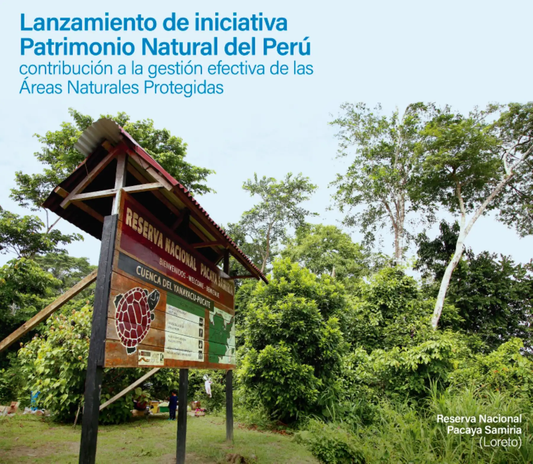 Iniciativa Patrimonio Natural del Perú del Ministerio del Ambiente