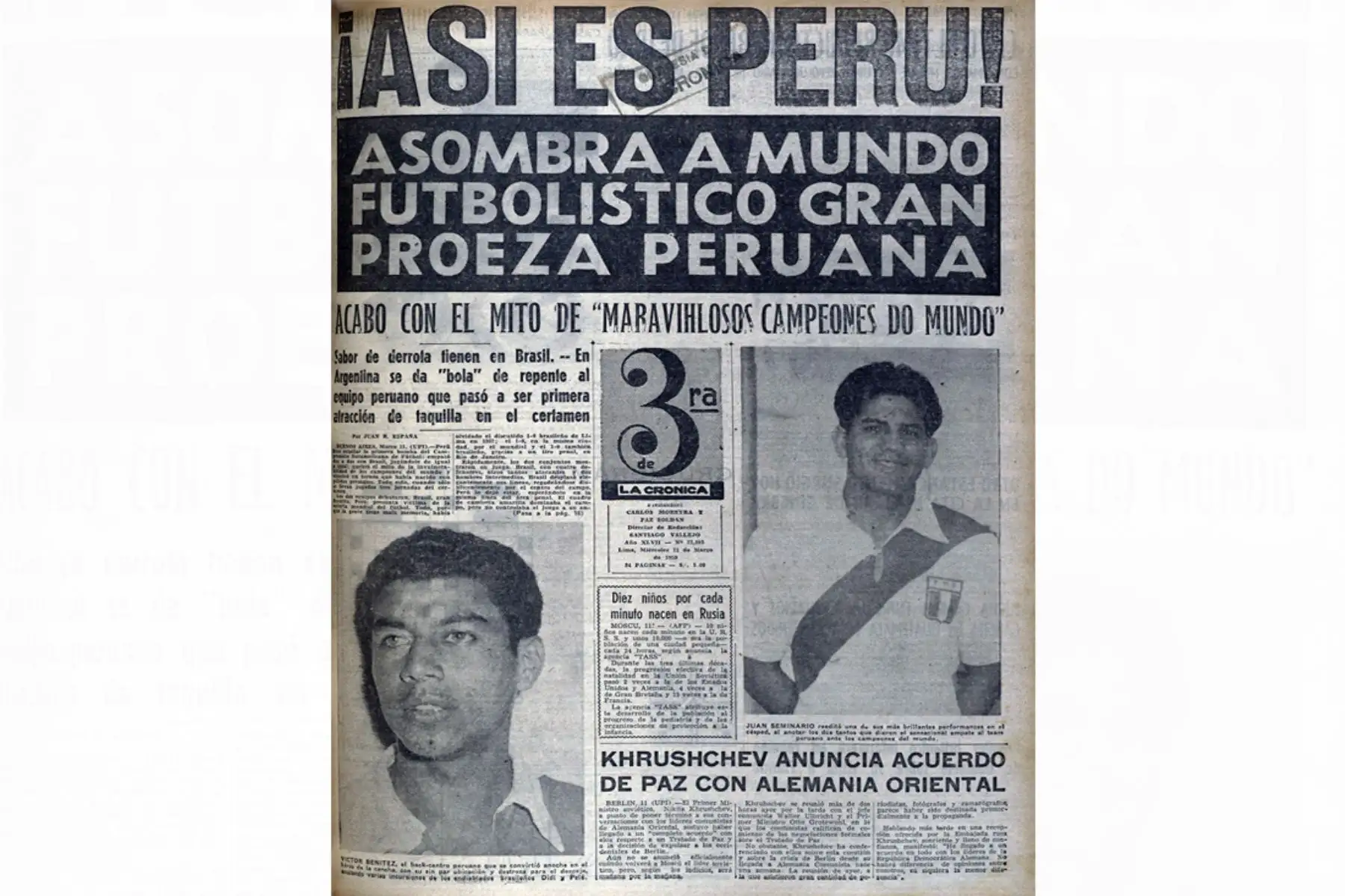 Portada del diario La Crónica del 11 de marzo de 1959 que da cuenta de empate entre las selecciones de Perú y Buenos Aires y destaca las actuaciones de Juan Seminario y Víctor Benítez.Foto: ARCHIVO EL PERUANO