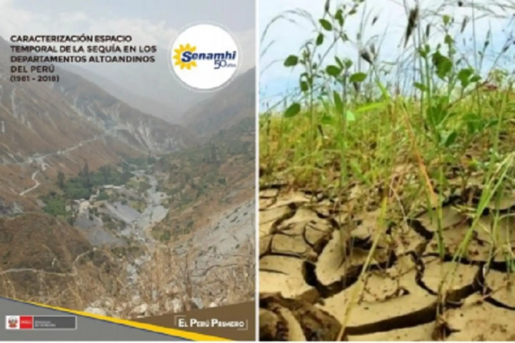En los últimos 37 años se han identificado en nuestro país 10 episodios de sequías severas, explica el estudio de “Caracterización espacio temporal de la sequía en los departamentos altoandinos del Perú (1981-2018)” elaborado por especialistas del Grupo de Trabajo de Sequías (GTS) del Servicio Nacional de Meteorología e Hidrología del Perú (Senamhi).