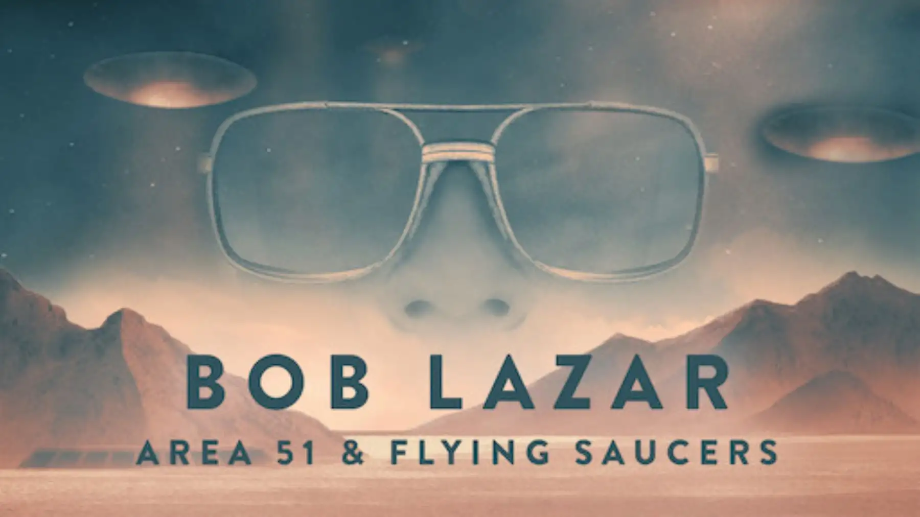 Afiche del documental "Bob Lazar: Area 51 & Flying Saucers"