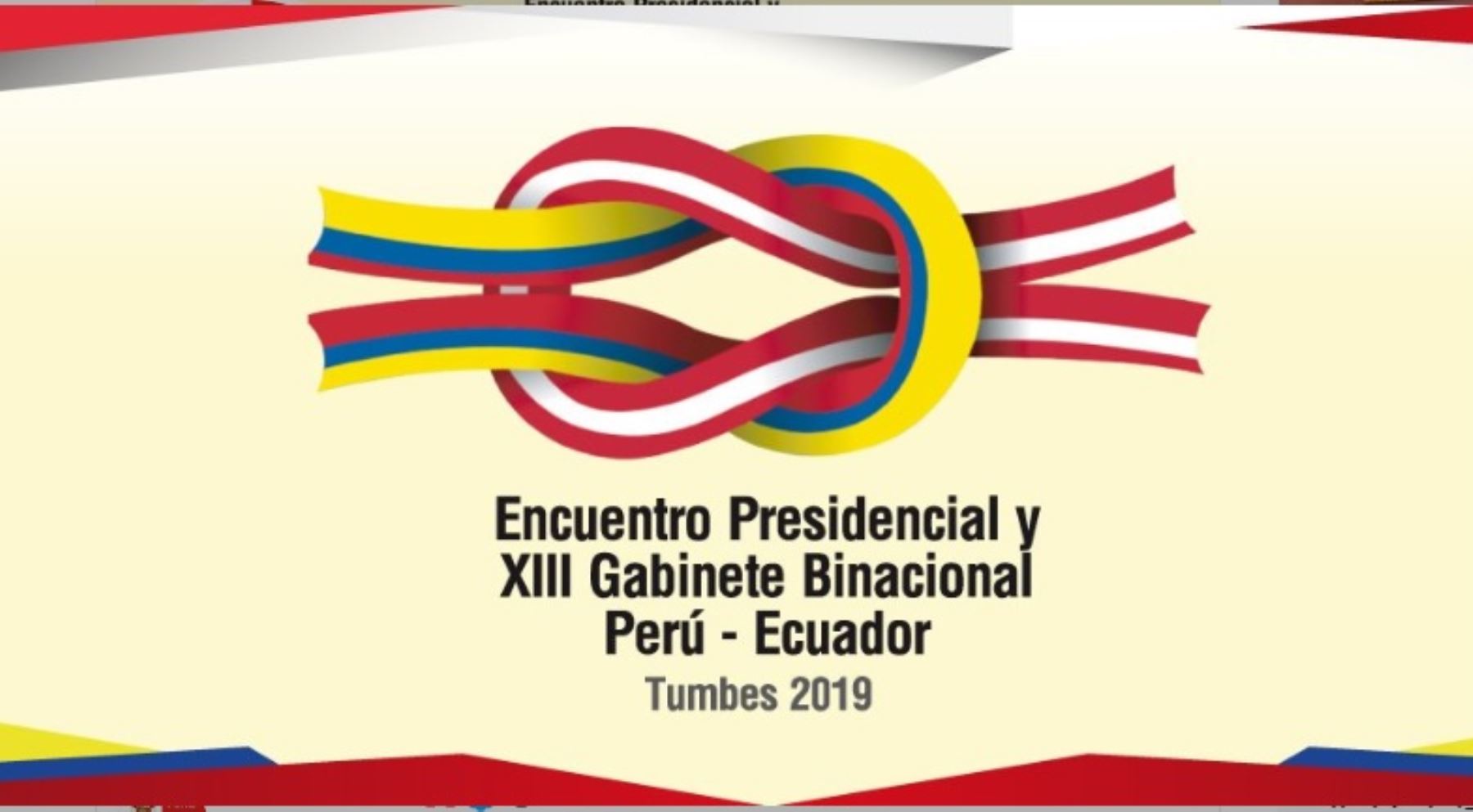Encuentro presidencial y XIII Gabinete Binacional  Perú Ecuador 2019.