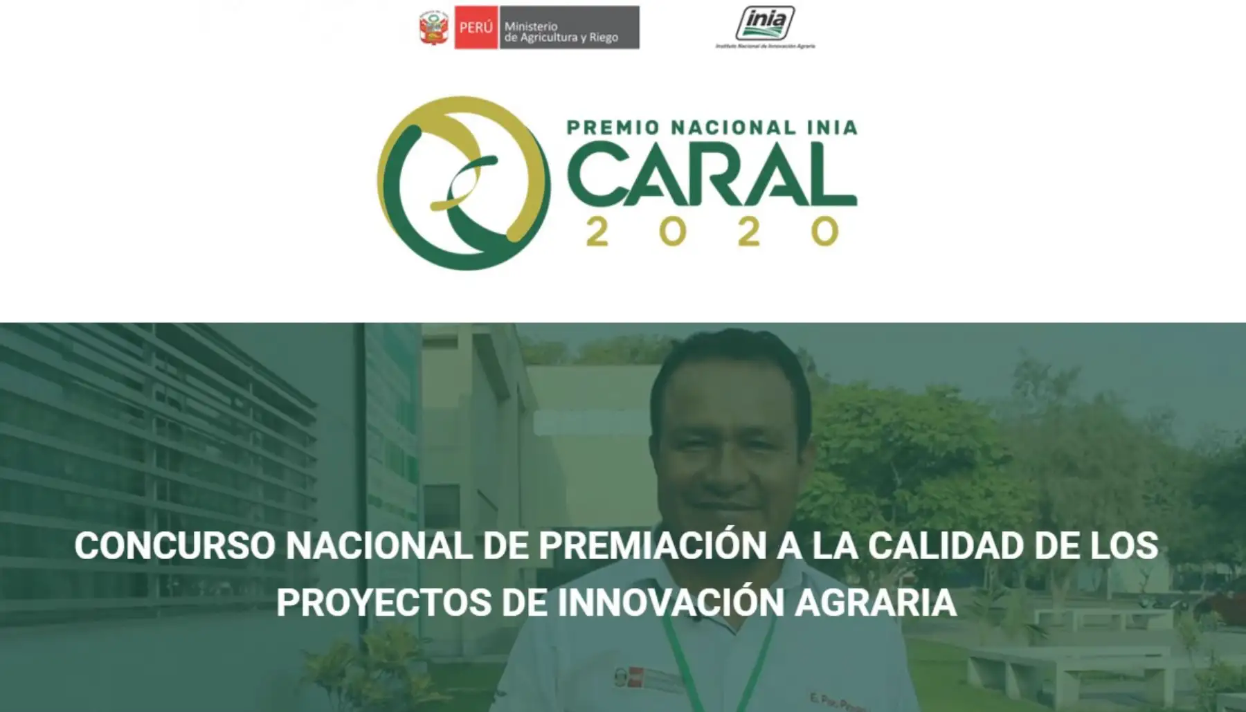 Los mejores proyectos de innovación agraria, pecuaria o forestal del país serán distinguidos con el Premio Nacional Caral, del Instituto de Innovación Agraria (INIA) y recibirán un reconocimiento económico de hasta 20,000 dólares.