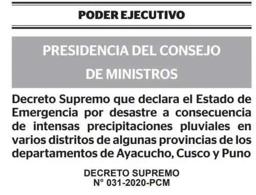 El poder Ejecutivo declaró el estado de emergencia debido a desastres por intensas lluvias en ocho distritos de las regiones Ayacucho, Cusco y Puno