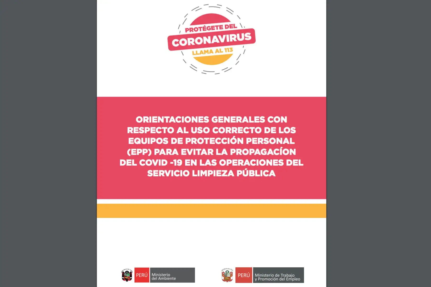 Trabajadores de limpieza pública deben usar equipos de protección personal (EPP) para evitar contagio con el nuevo coronavirus. Foto: ANDINA/Difusión
