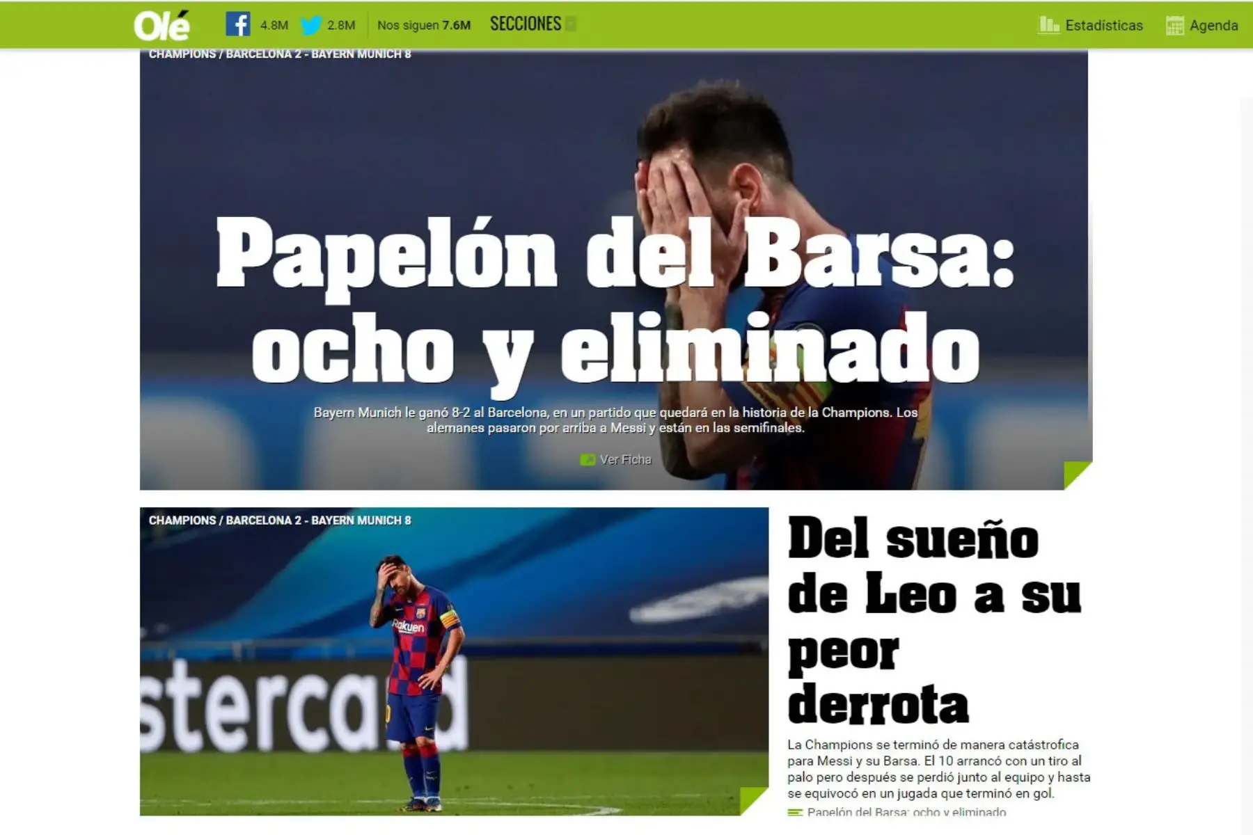 Portada del diario Olé  que informa sobre el triunfo histórico del Bayern Munich quien ganó 8 a 2 al Barcelona en el partido de cuartos de final de la UEFA Champions League.
Foto: ANDINA/Difusión