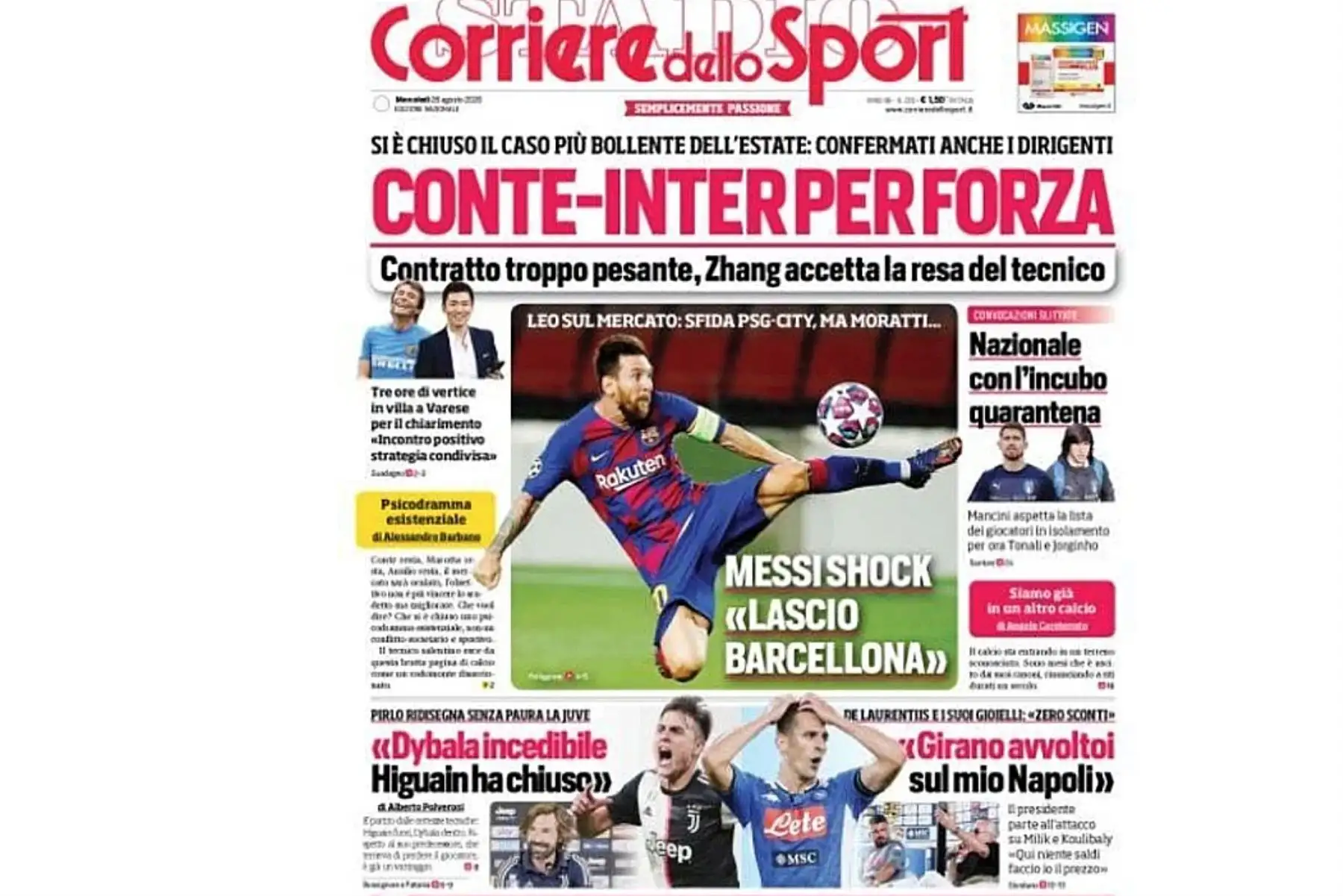 La portada de Corriere dello Sport titula: Messi shock "me voy de barcelona".