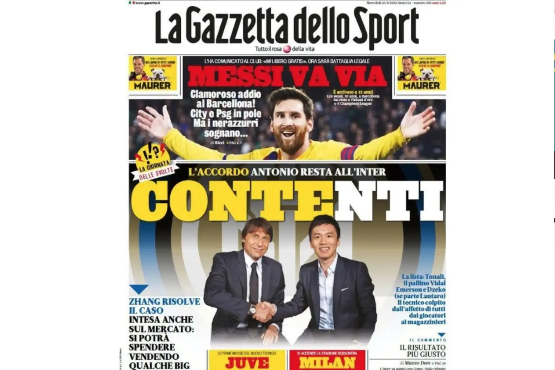 La portada de la Gazzetta dello Sport titula: Messi deja rotundo adiós al barcelona.