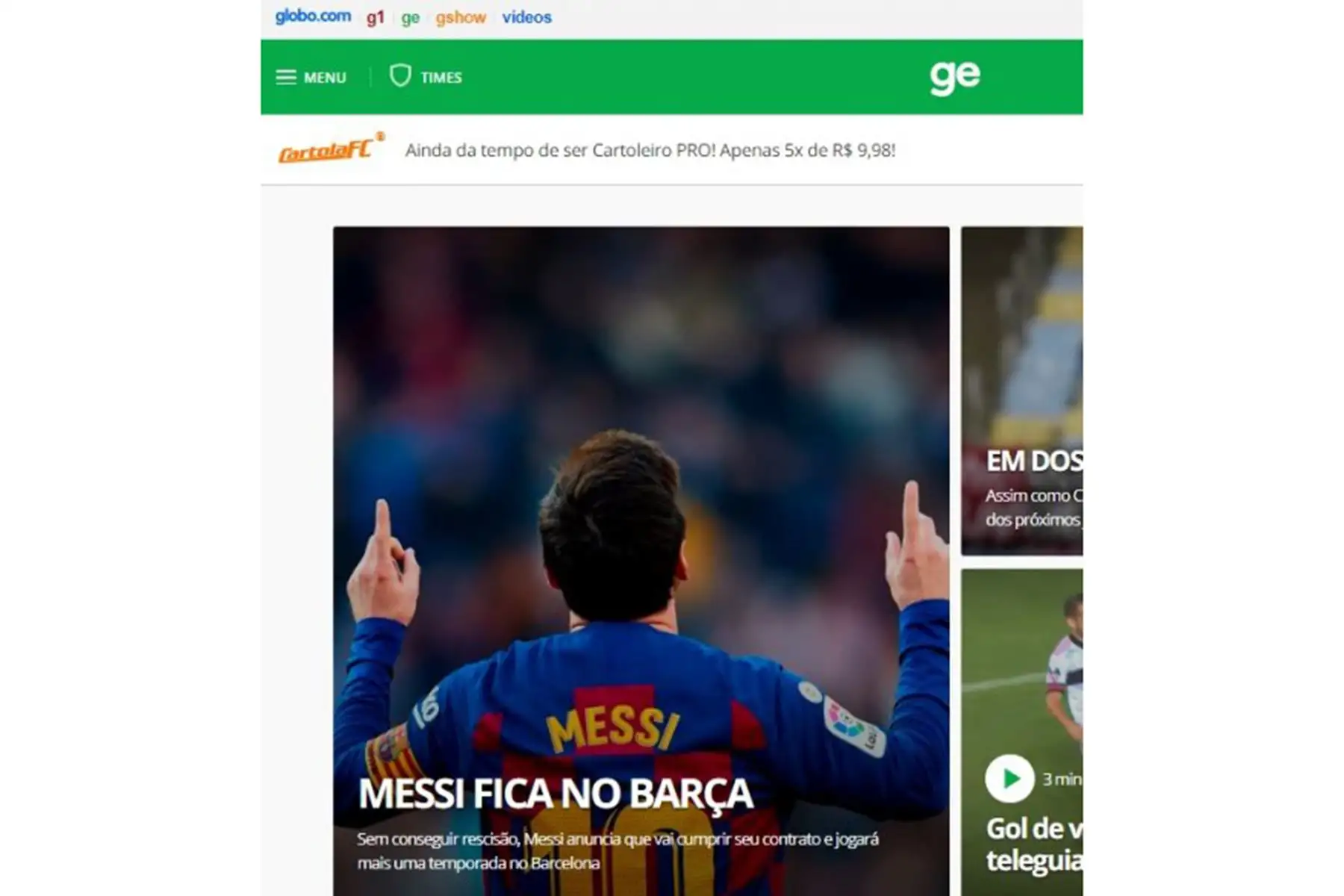 Globo de Brasil. Reacciones de la prensa internacional tras el anuncio de la continuidad de Lionel Messi en el Barcelona de España. Foto: INTERNET/Medios