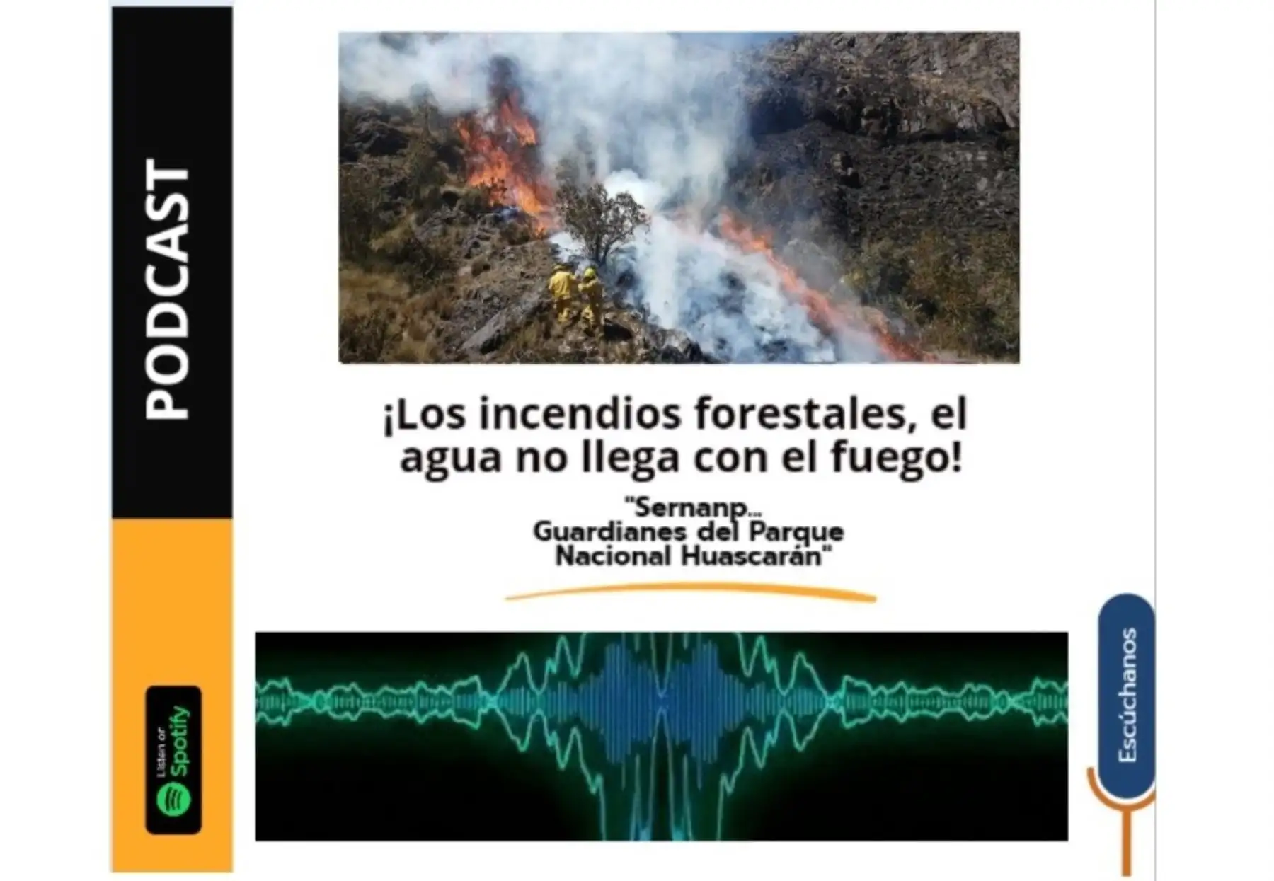 Sernanp innova con pódcast y difunde valores naturales del Parque Nacional Huascarán, ubicado en Áncash, y proteger esta área natural protegida. ANDINA/Difusión