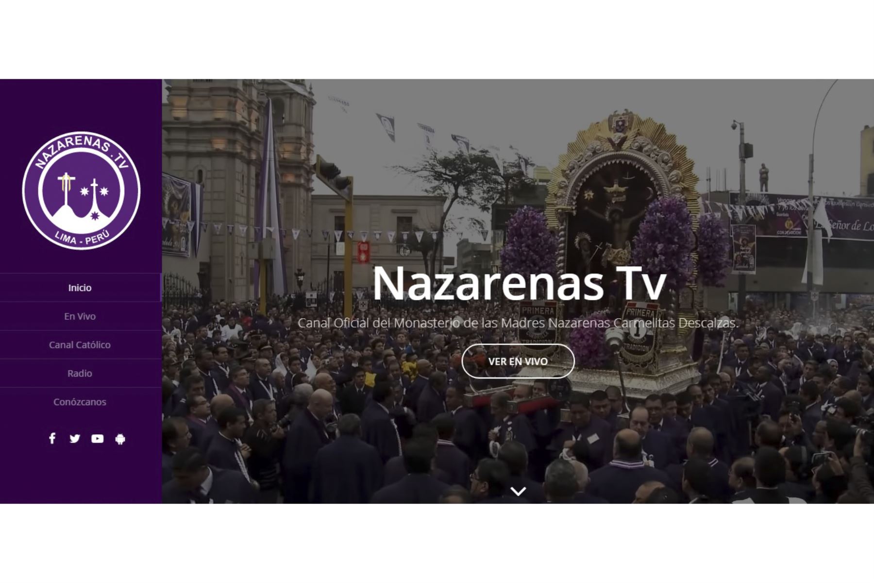 El canal en internet Nazarenas TV transmitirá las actividades en homenaje al Señor de los Milagros. ANDINA/Difusión