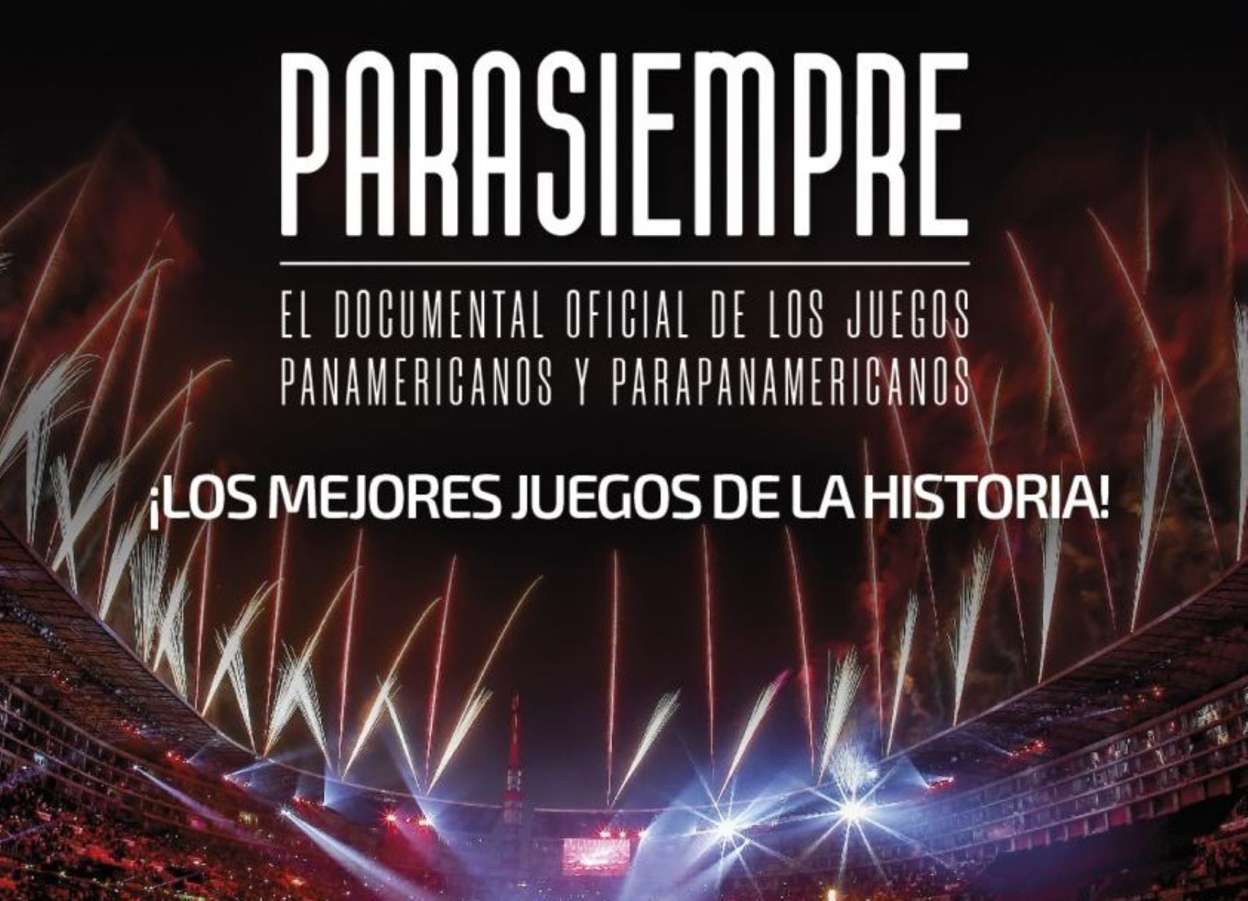 Este domingo estrenan documental de Juegos Lima 2019 "Para siempre". Foto: Lima 2019