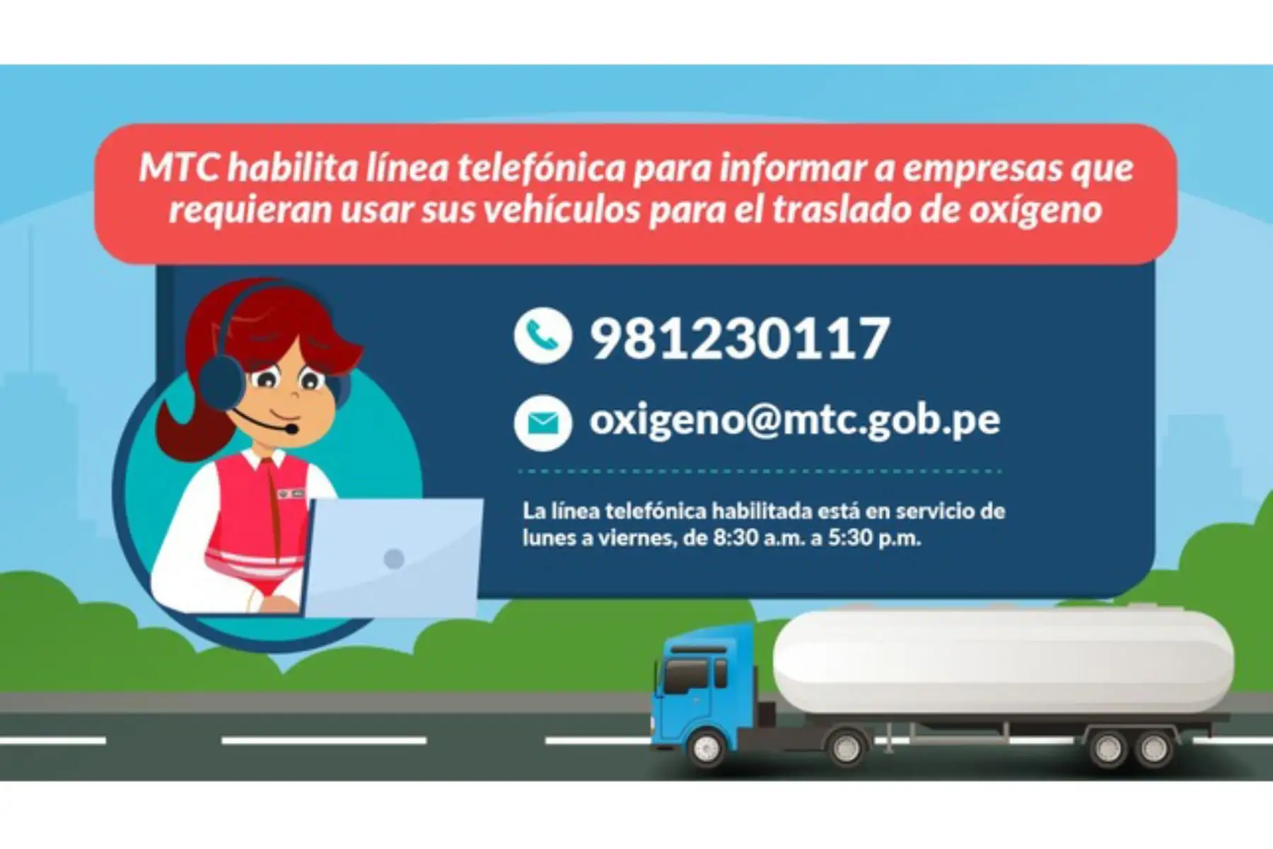 El MTC habilita línea telefónica para informar a las empresas que requieran usar sus vehículos para el traslado de oxígeno por pandemia del covid-19. Foto: MTC