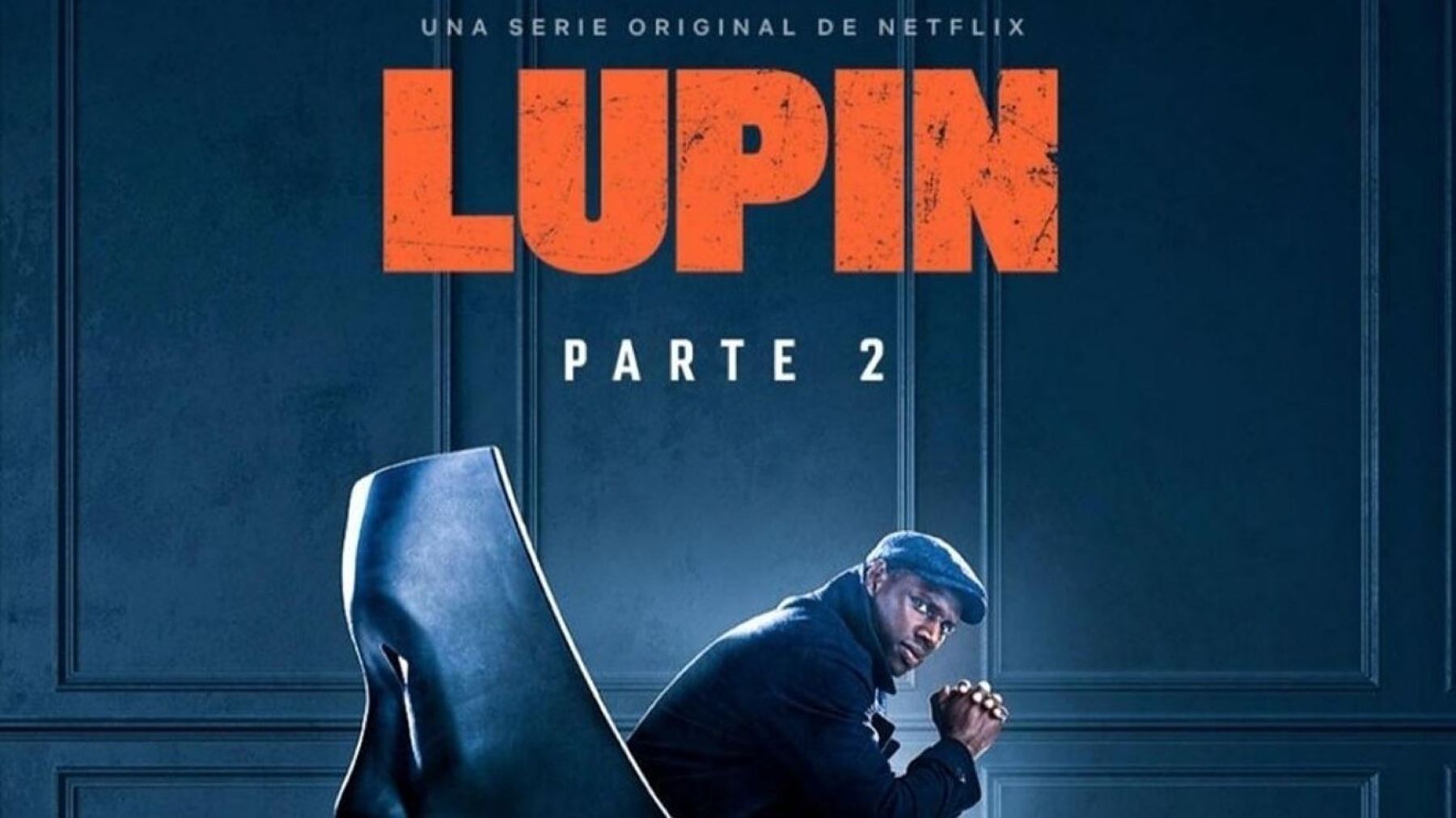 Segunda parte de "Lupin" llega a Netflix el 11 de junio