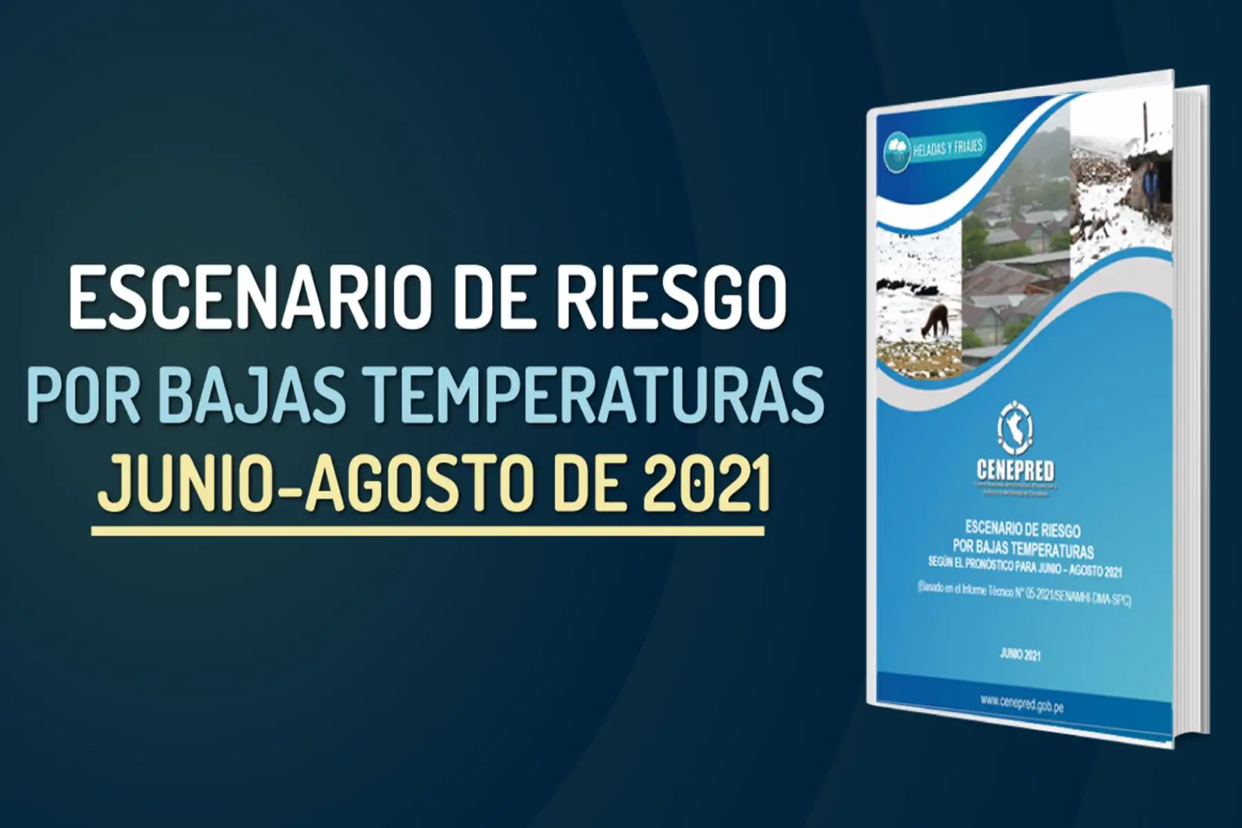 Por el descenso de temperaturas en el trimestre en curso se verían afectados un total de 502,088 habitantes de 13 regiones. Foto: ANDINA/Cenepred