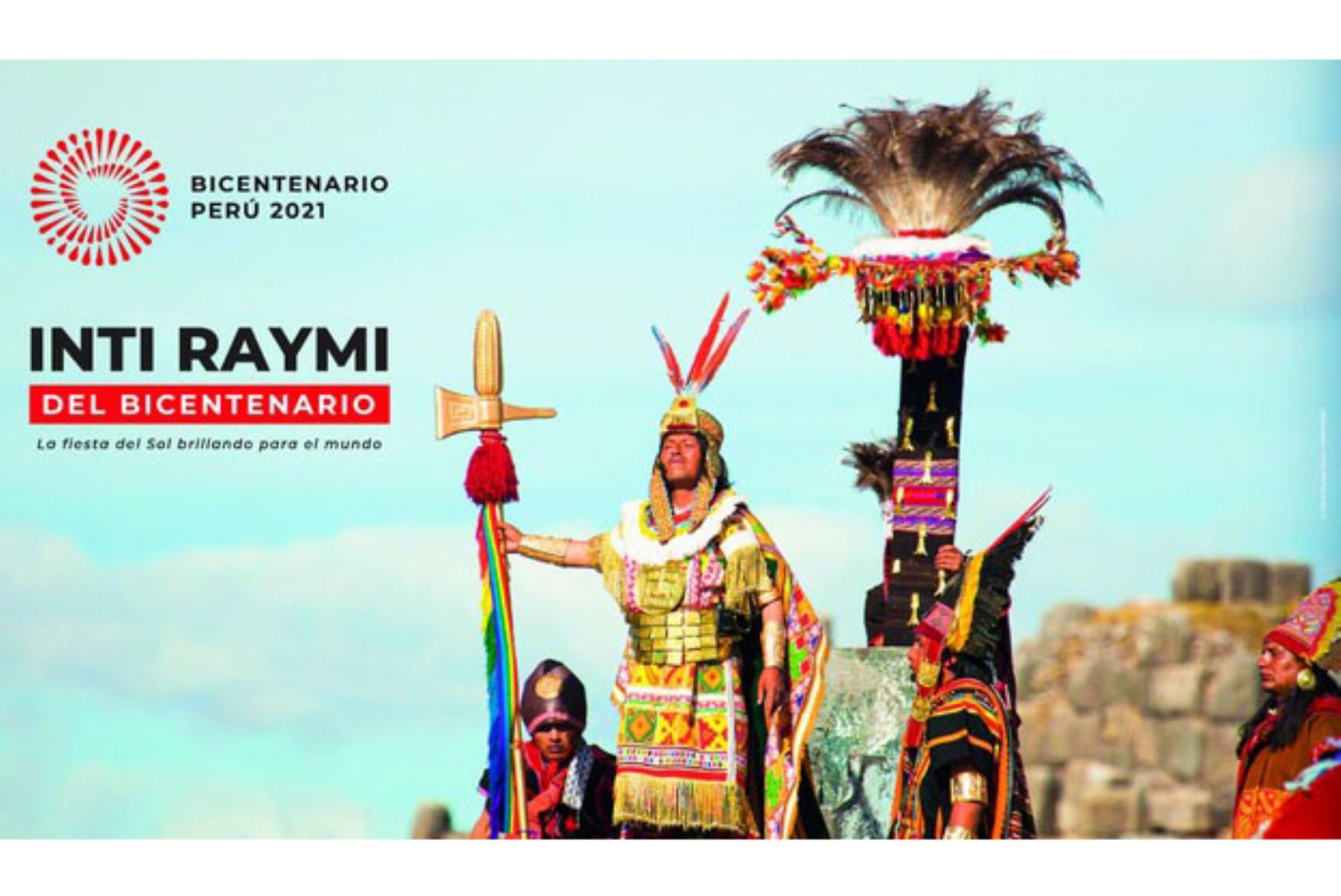 El Inti Raymi del Bicentenario se desarrollará sin público, y cumpliendo todas las medidas de bioseguridad, en los tres escenarios habituales. Foto: ANDINA/Mincul