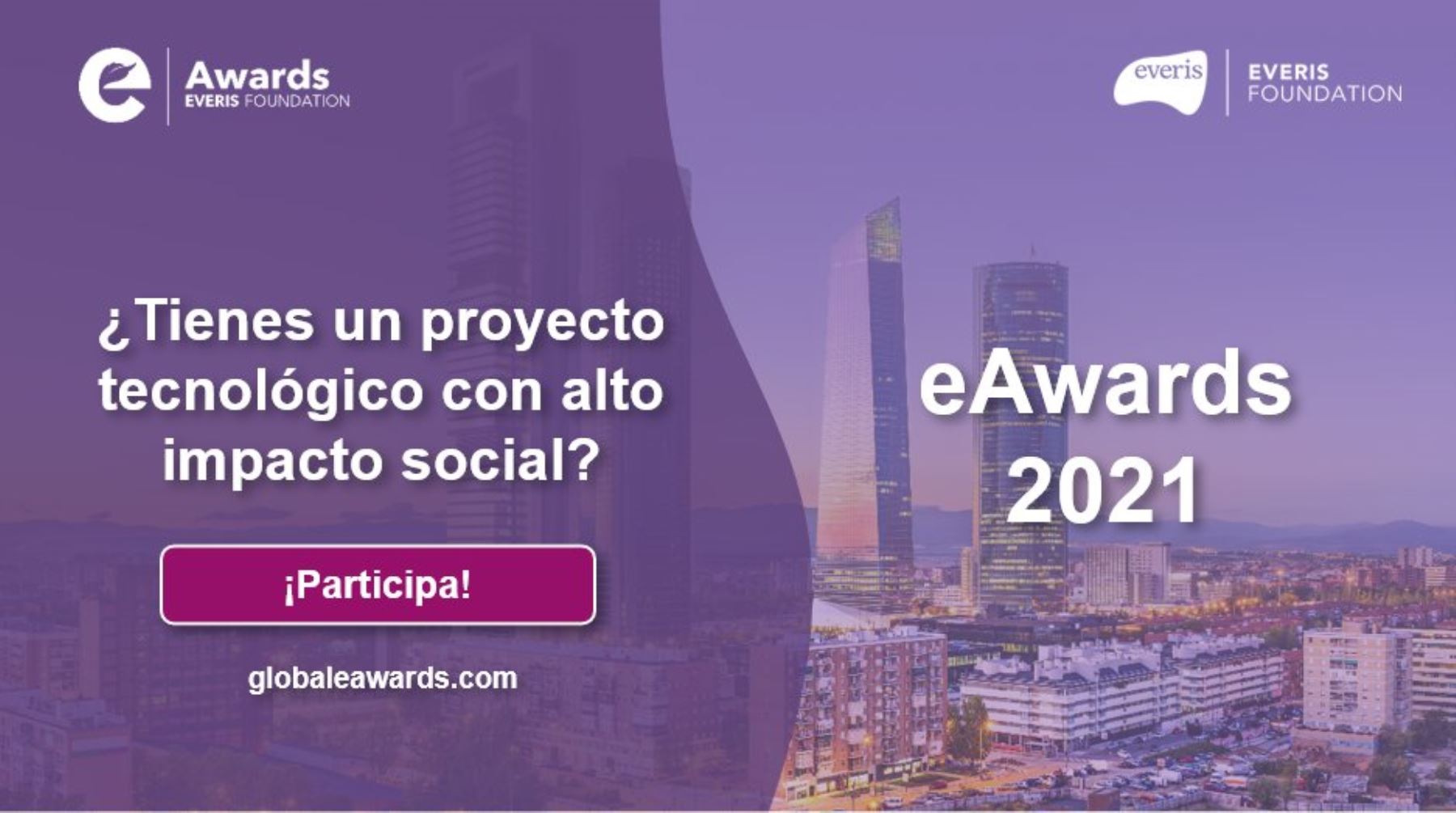 Fundación Everis busca al mejor proyecto emprendedor para que represente a Perú en la final internacional de los Global eAwards 2021.