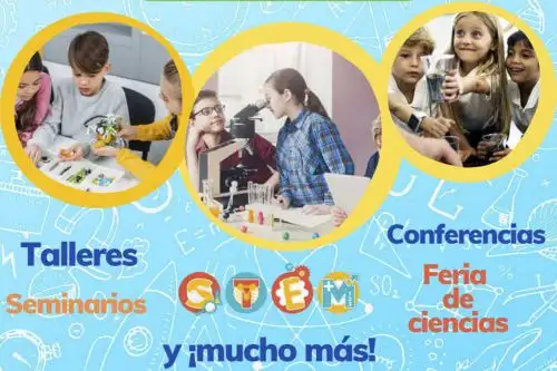 Del 20 al 24 de septiembre del 2021 se realizarán talleres experimentales, charlas y juegos dedicados a las áreas de ciencia, tecnología, ingeniería y matemática.