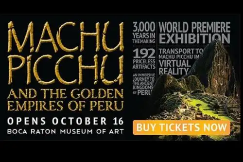Anuncio del inicio de la venta virtual de entradas para la exhibición de la muestra “Machu Picchu y los imperios dorados del Perú”, a presentarse en el Museo de Arte de Boca Ratón, en Florida, Estados Unidos, desde el próximo 16 de octubre. Imagen: Facebook/Museo de Arte de Boca Ratón