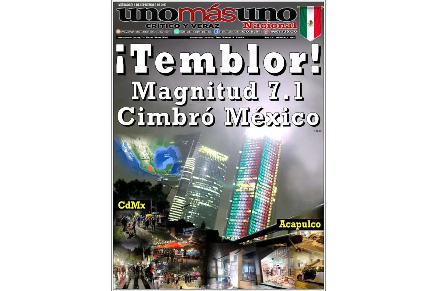 Así informan los medios sobre el terremoto de magnitud 7.1 en México. 
En la imagen portada El Nacional.
Foto: INTERNET/Medios