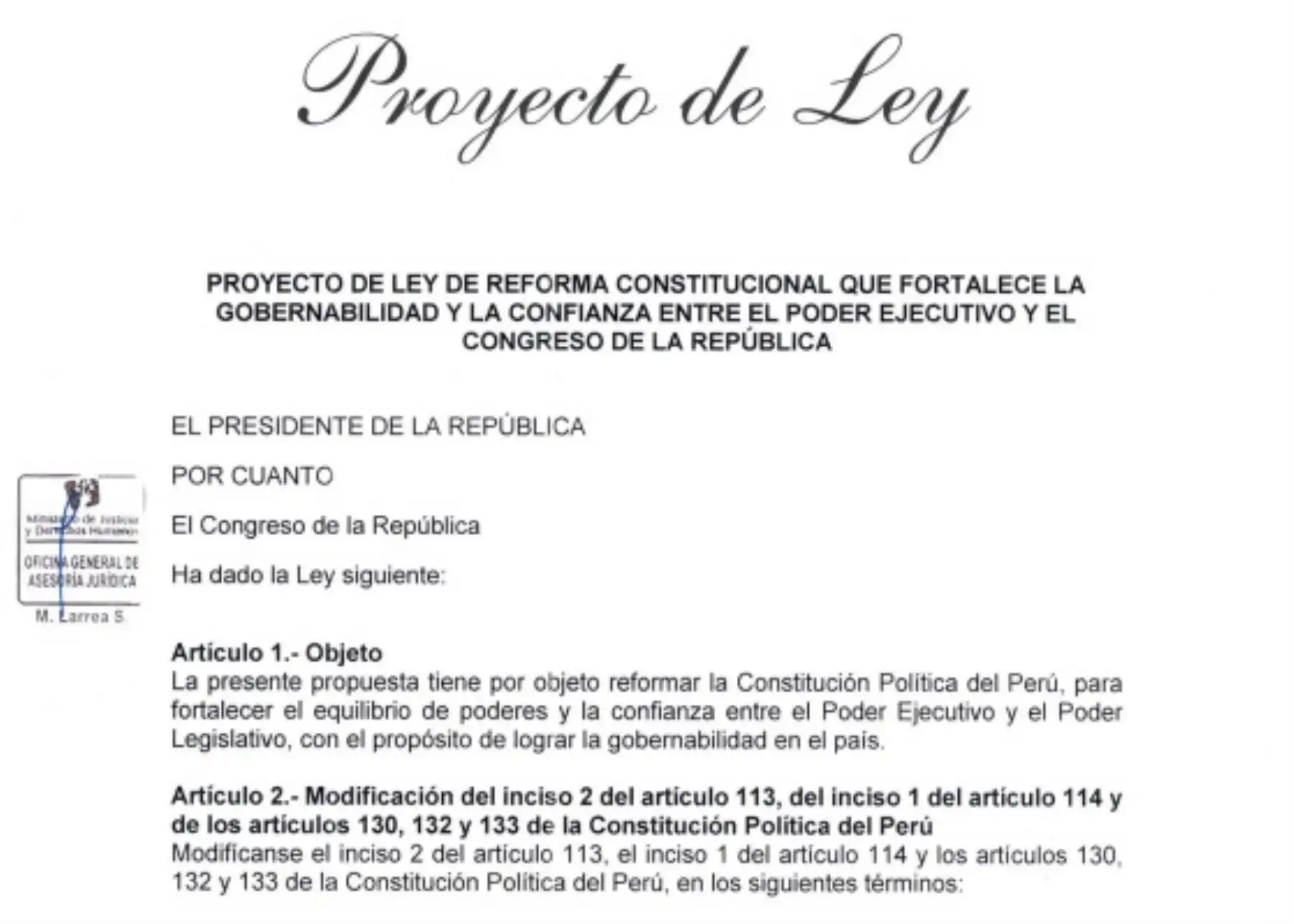Proyecto de ley de reforma constitucional presentado por el Ejecutivo sobre la cuestión de confianza y vacancia presidencial.