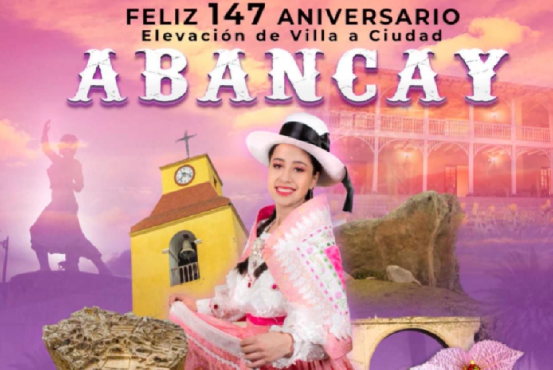Abancay, la capital de la región Apurímac y cuna de la heroína de la patria Micaela Bastidas, celebra su 147 aniversario de elevación de villa a ciudad.