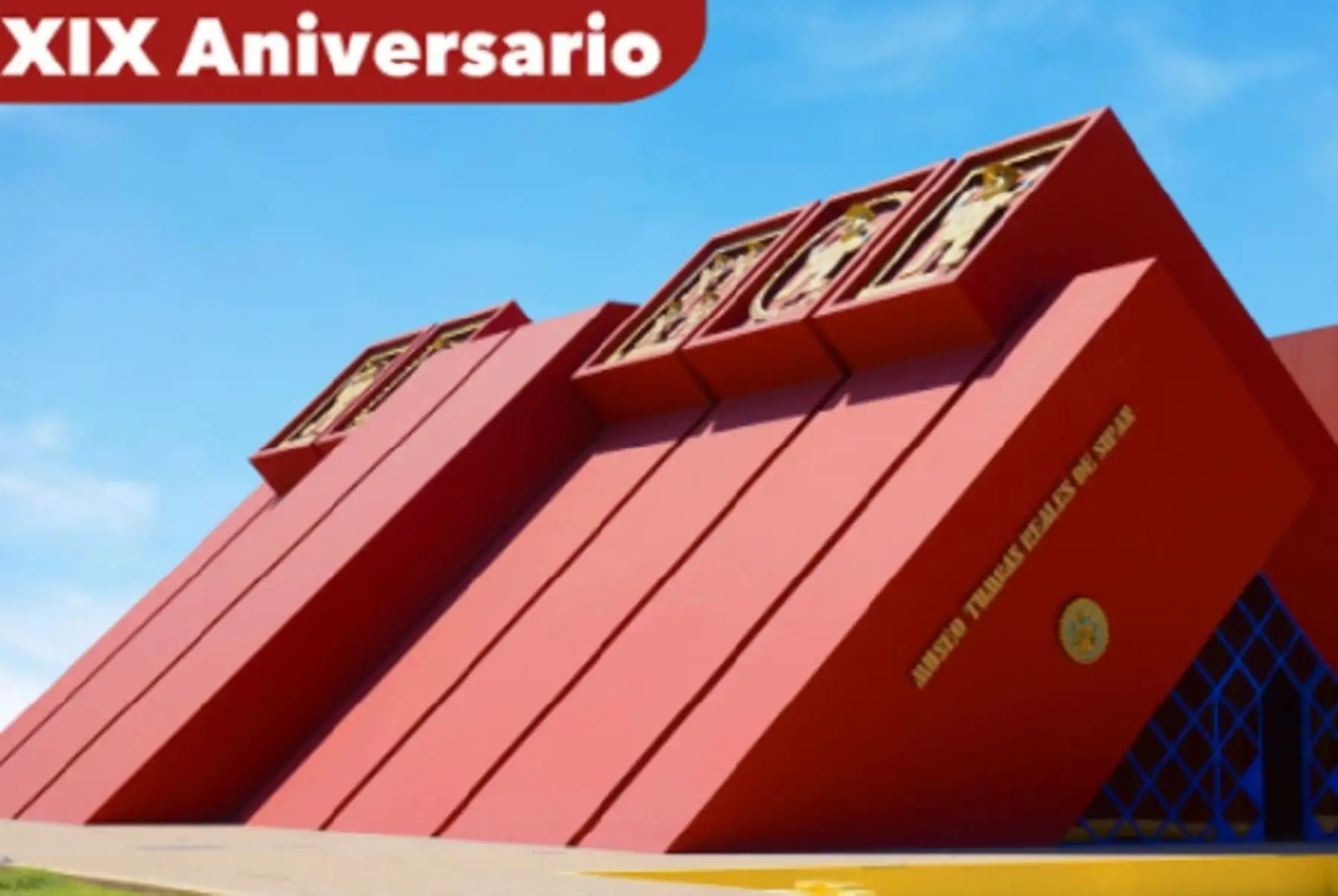 El museo Tumbas Reales de Sipán, en la región Lambayeque, conmemora este 8 de noviembre su XIX aniversario de inauguración.