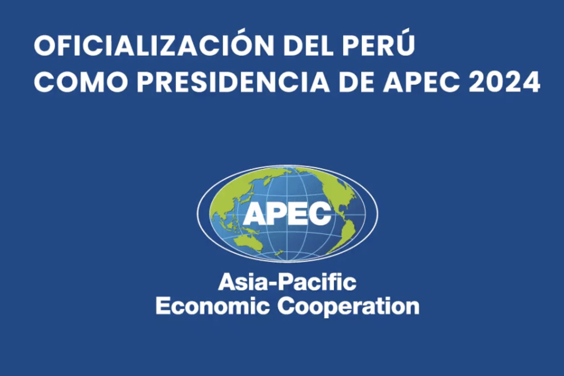 Perú avanza en los preparativos de las reuniones APEC 2024 Noticias