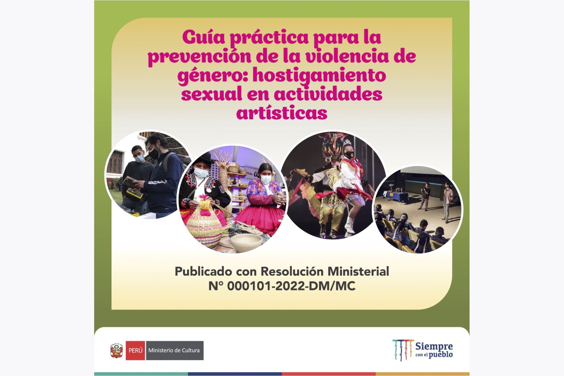 Ministerio de Cultura presenta documento para prevenir y combatir el hostigamiento sexual en actividades artística. Foto: ANDINA/Difusión