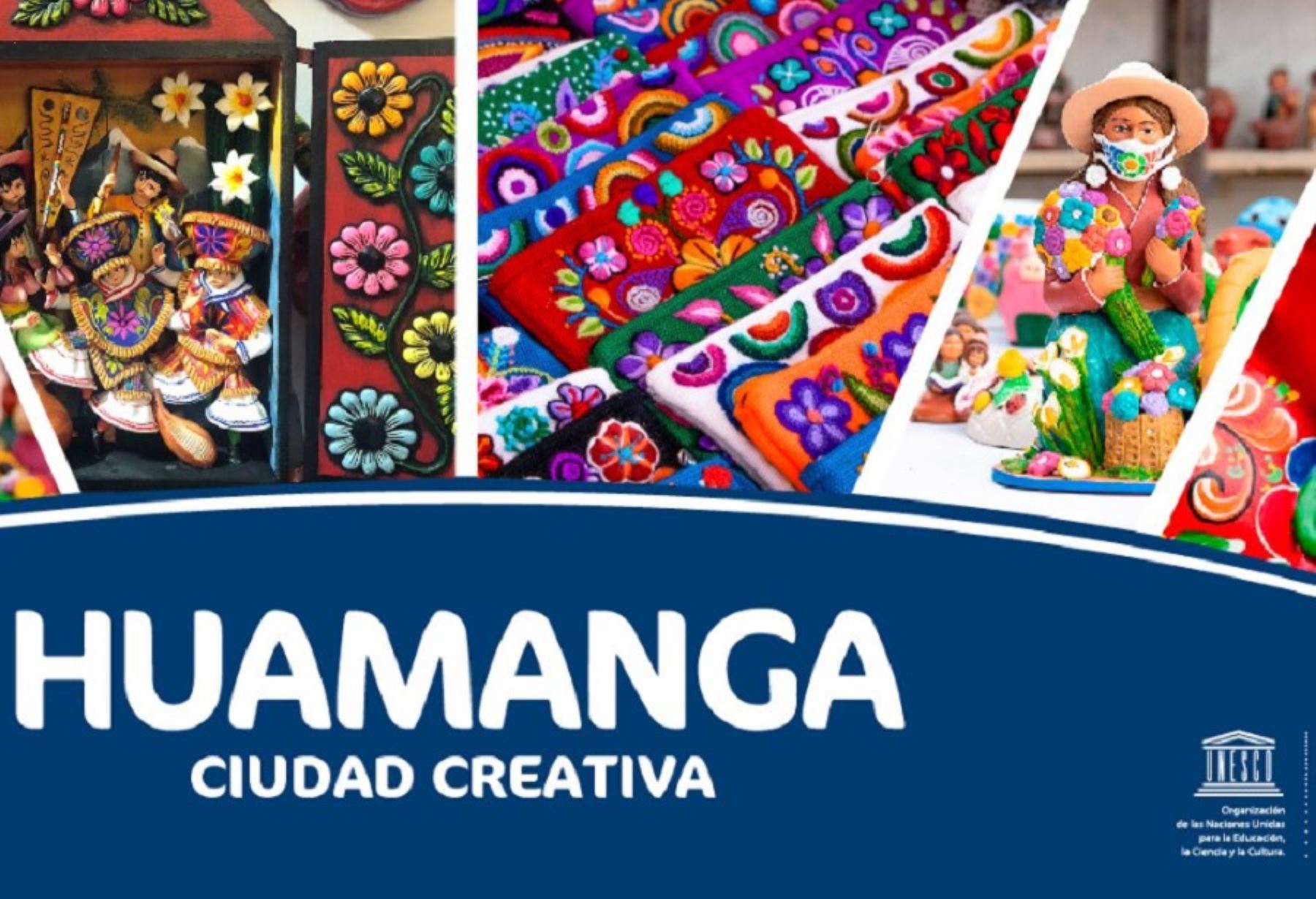Huamanga integra la Red de Ciudades Creativas de la Unesco desde el 30 de octubre de 2019.