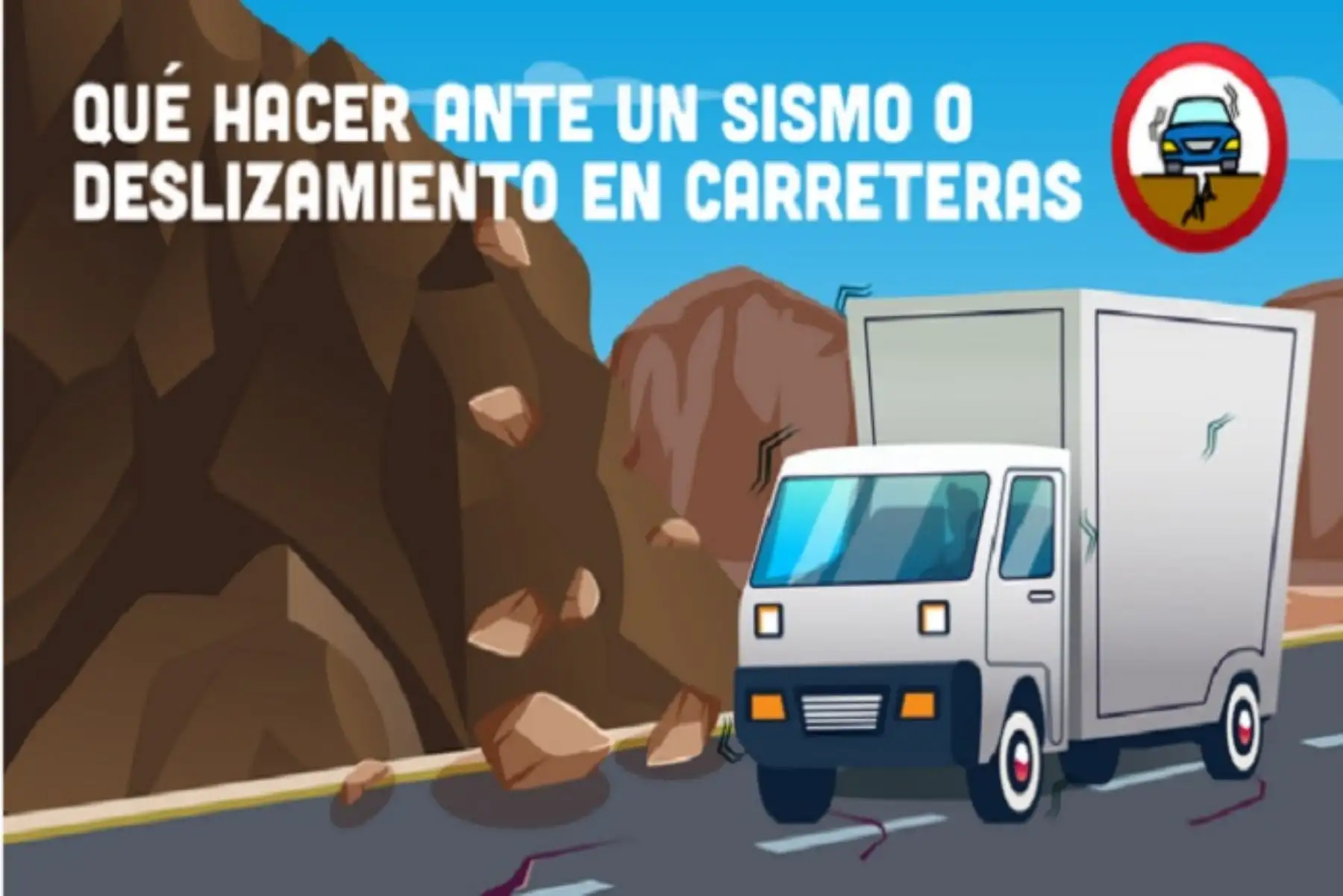 Un de los primero consejos a conductores y transportistas es mantener la calma y dismininuir la velocidad hasta detener el vehículo.