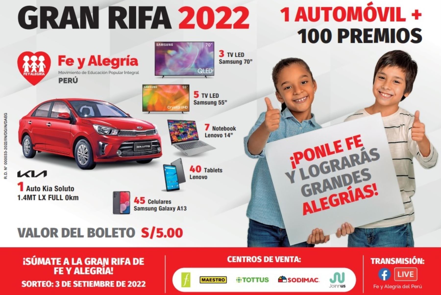 Fe y Alegría lanza la Gran Rifa 2022 “Ponle Fe y Lograrás Grandes Alegrías”. Foto: ANDINA/Difusión.