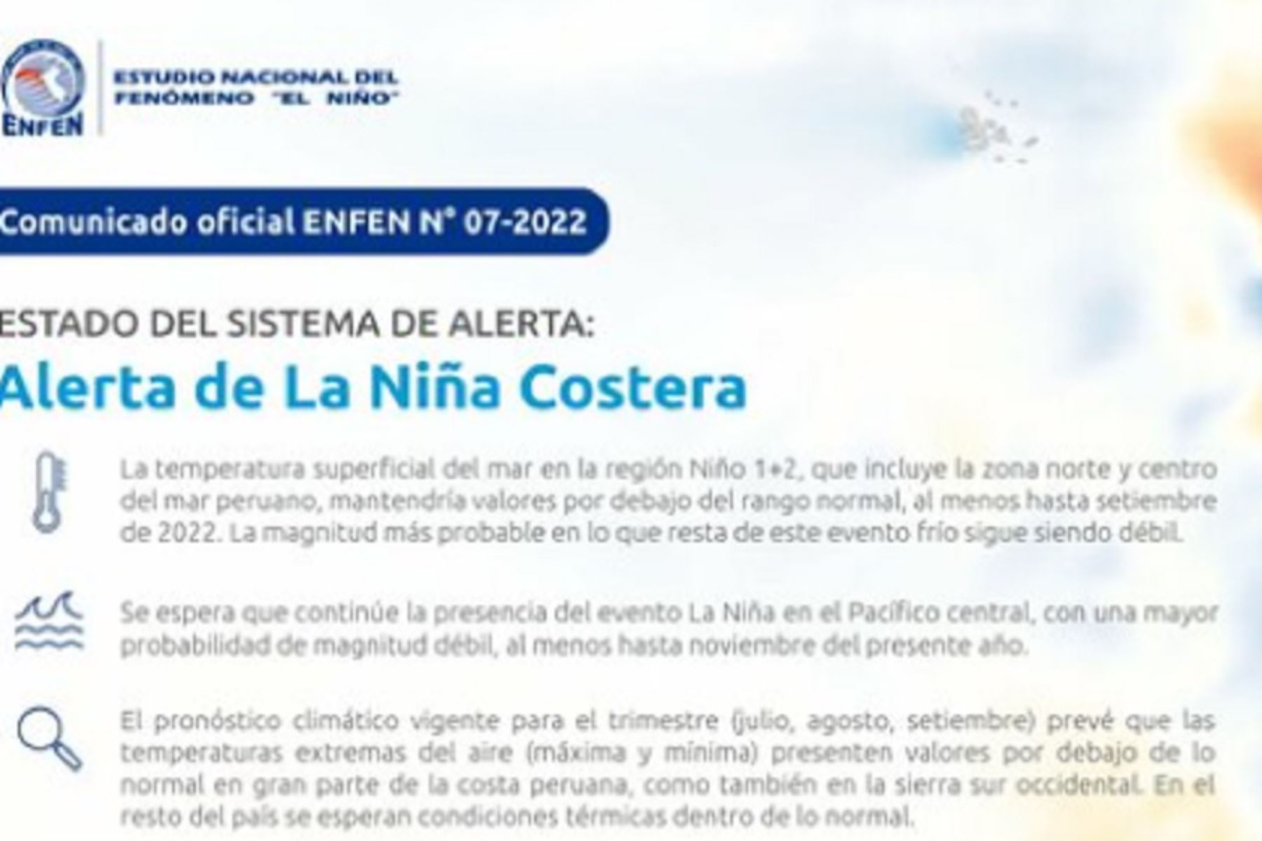 Comisión Multisectorial del ENFEN mantiene estado de alerta de La Niña Costera con magnitud débil hasta setiembre de 2022.