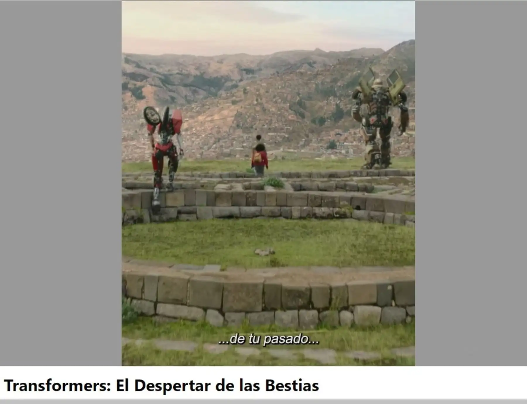 Estrenan tráiler oficial de película “Transformers: el despertar de las bestias” con algunas escenas grabadas en Cusco y la selva de San Martín.