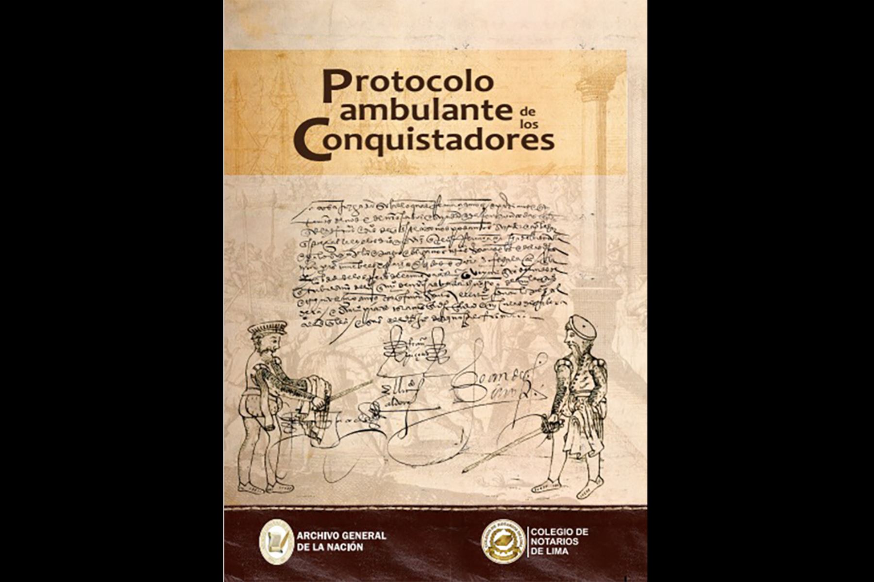 Se publicarán 600 ejemplares del "Protocolo Ambulante de los Conquistadores" o "Libro Becerro", que custodia el Archivo General. Foto: ANDINA/AGN