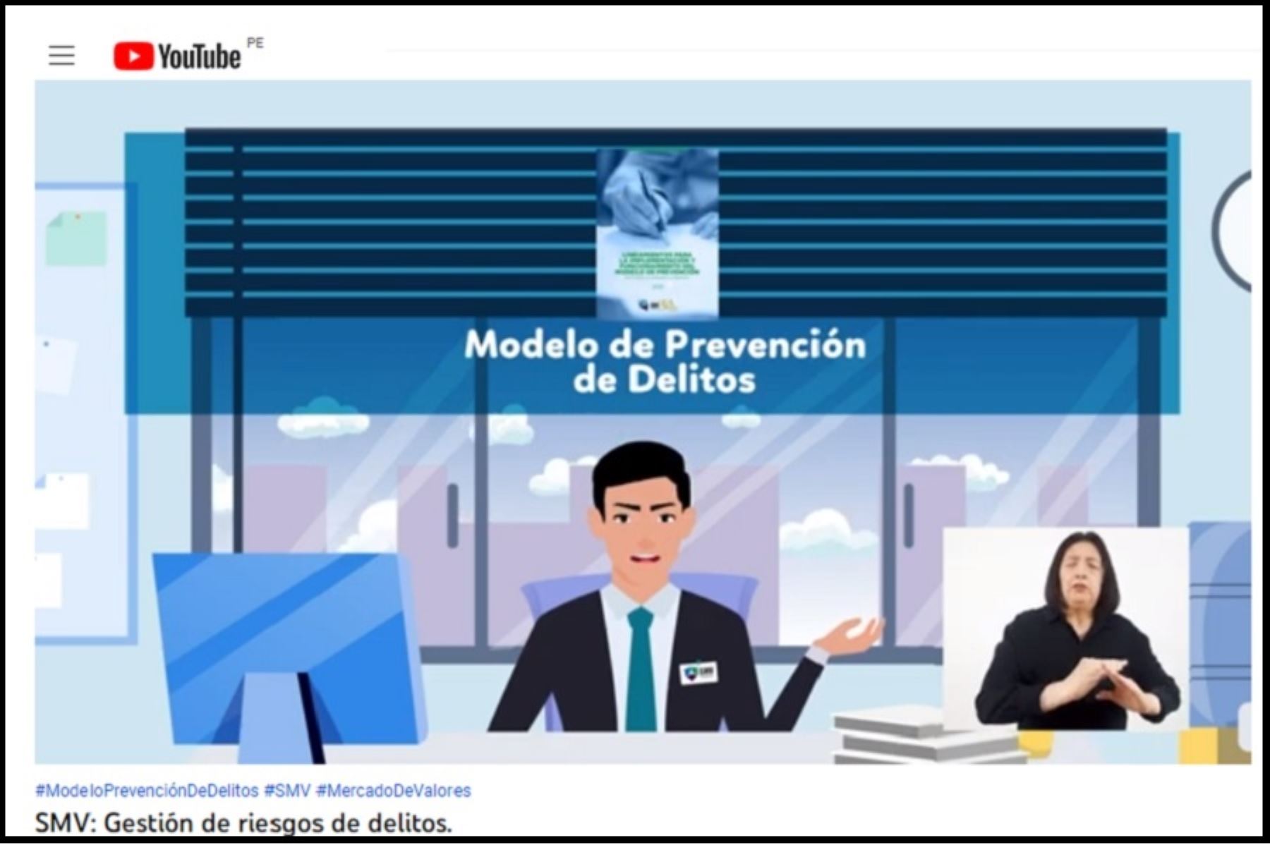 Superintendencia del Mercado de Valores (SMV), difunde videos sobre la prevención de delitos en las personas jurídicas. Foto: INTERNET / Medios.