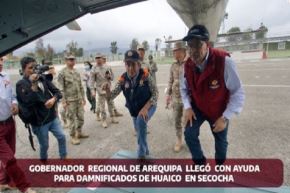 Gobernador solicita al Ejecutivo declarar en emergencia región Arequipa por huaicos